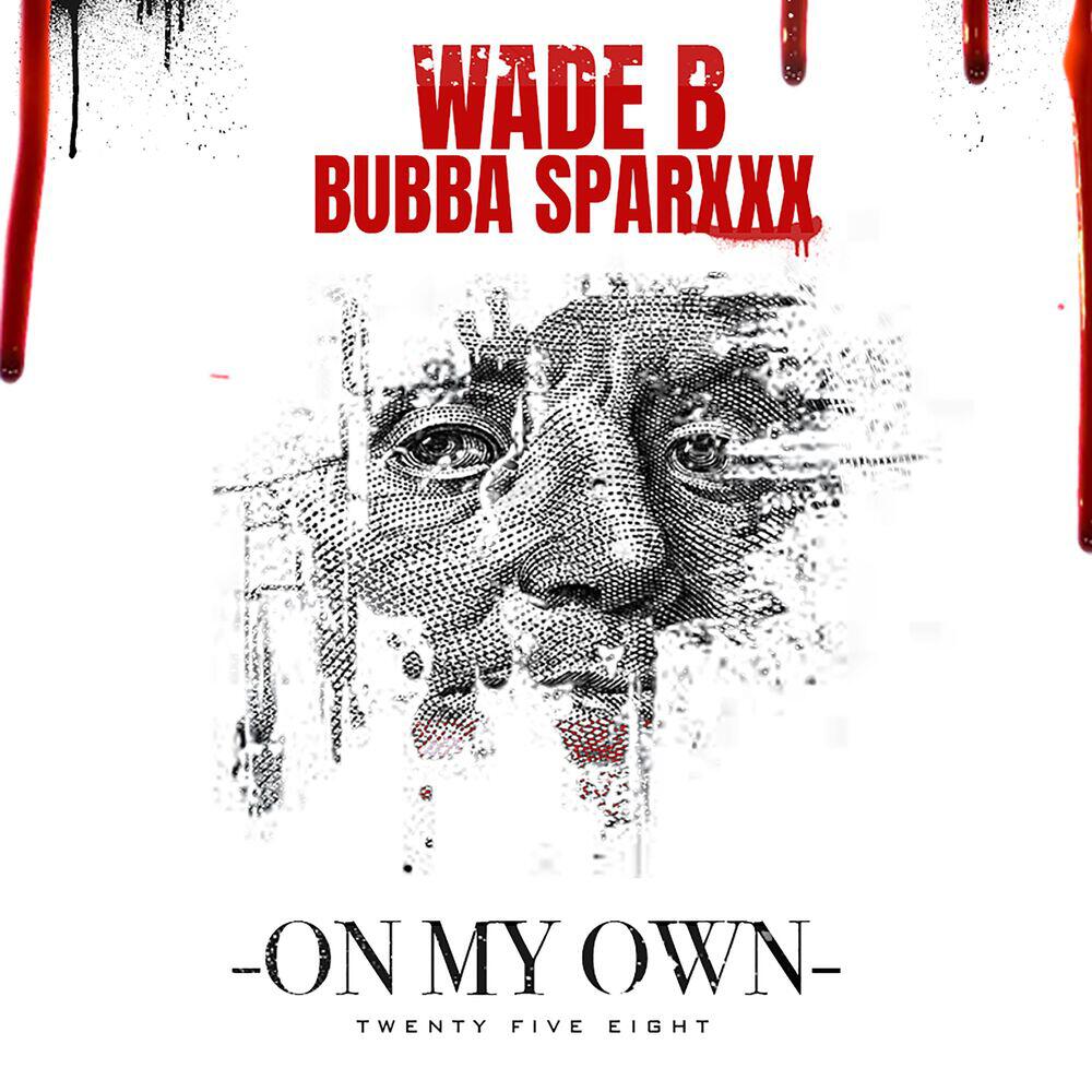 Релиз On My Own (feat. Bubba Sparxxx)