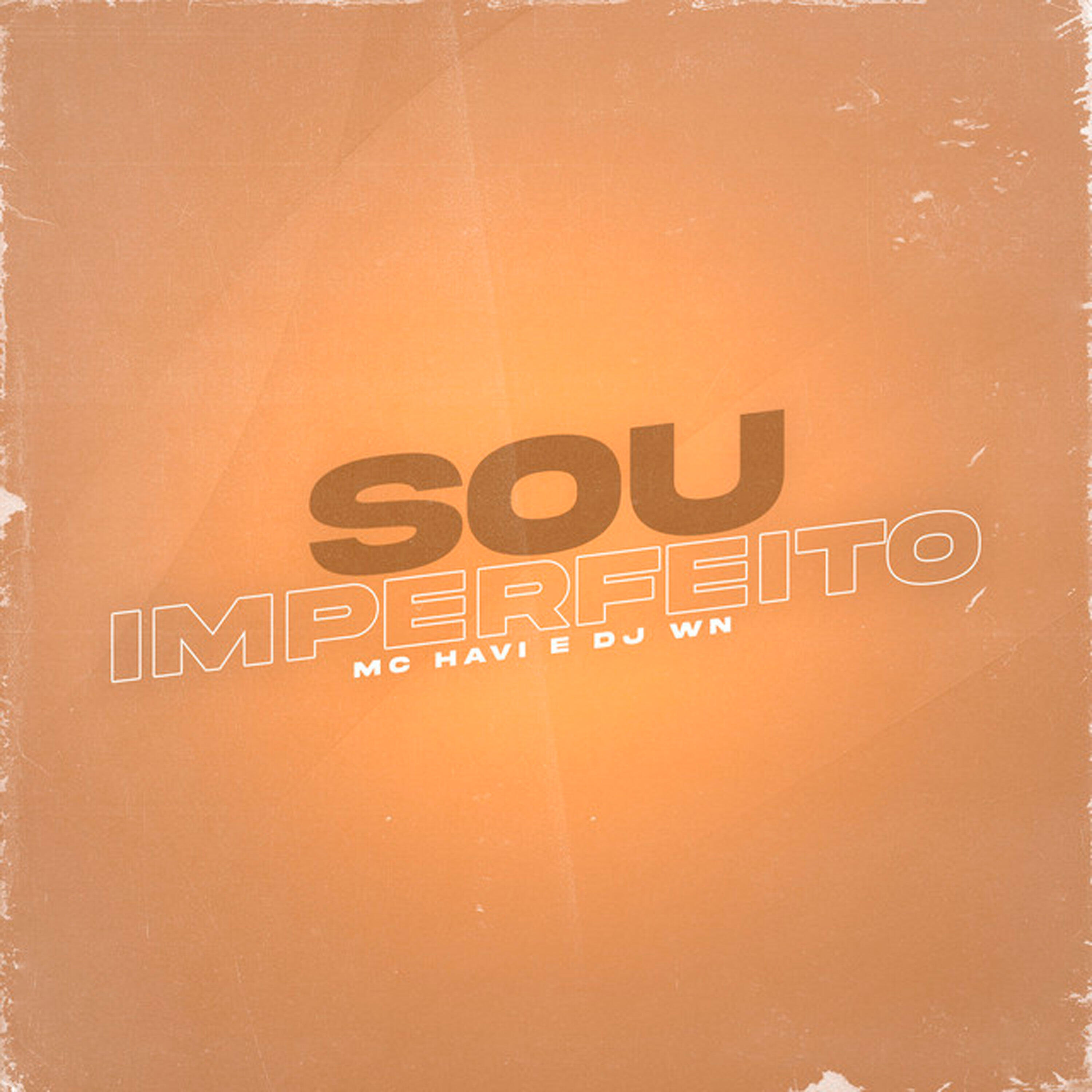Релиз Sou Imperfeito