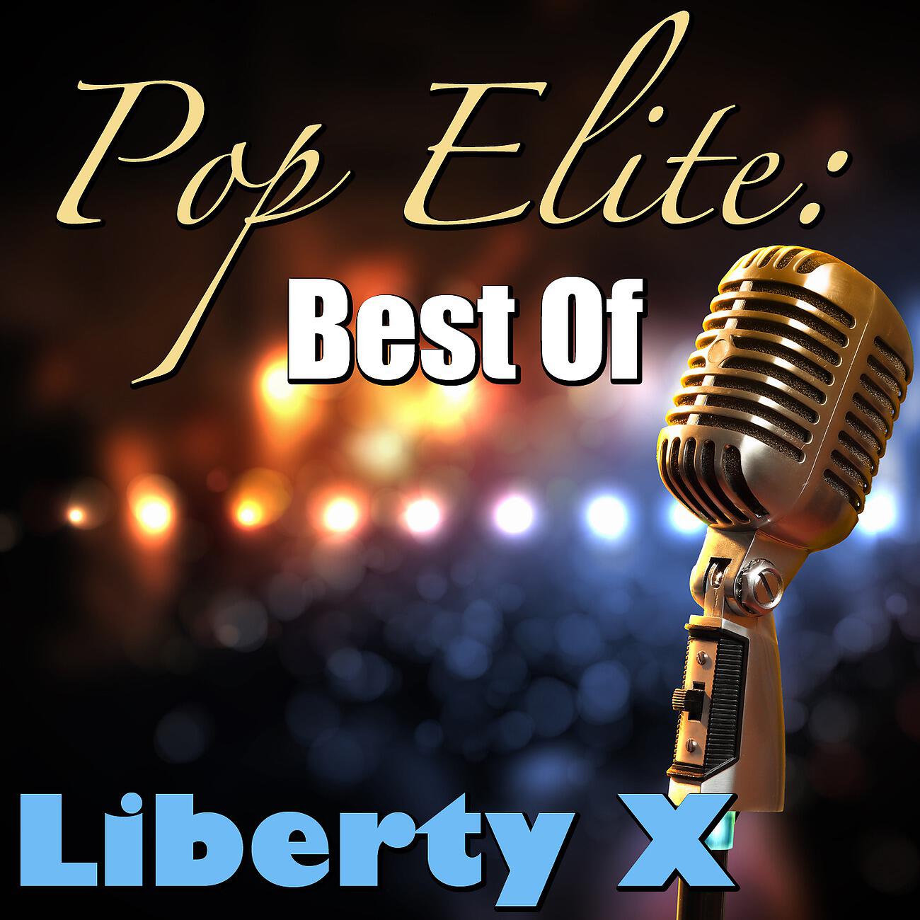 Релиз Pop Elite: Best Of Liberty X