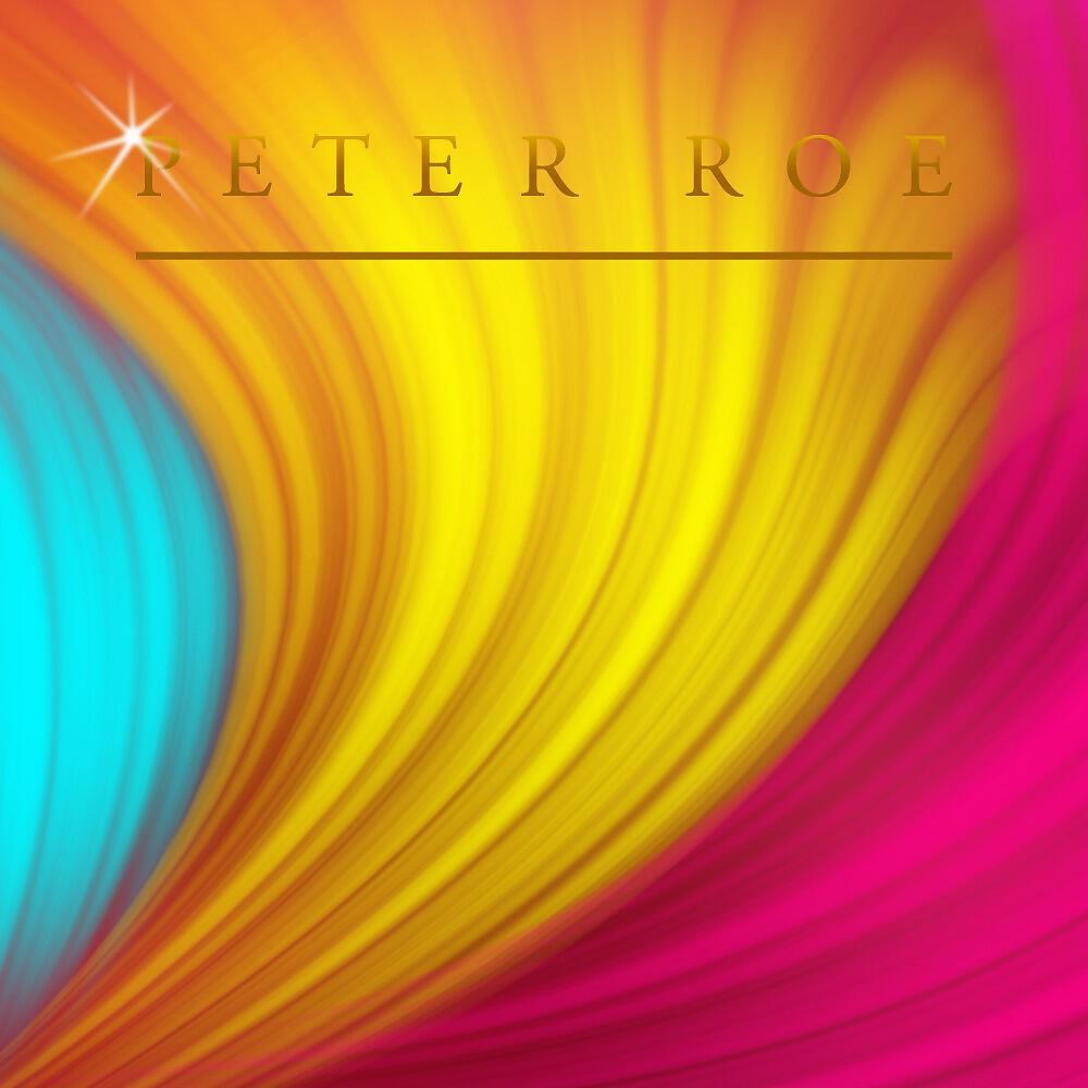 Постер альбома Peter Roe