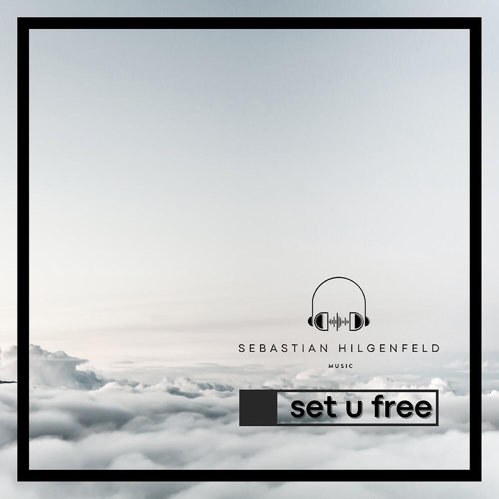 Релиз Set U Free (Short Edit)