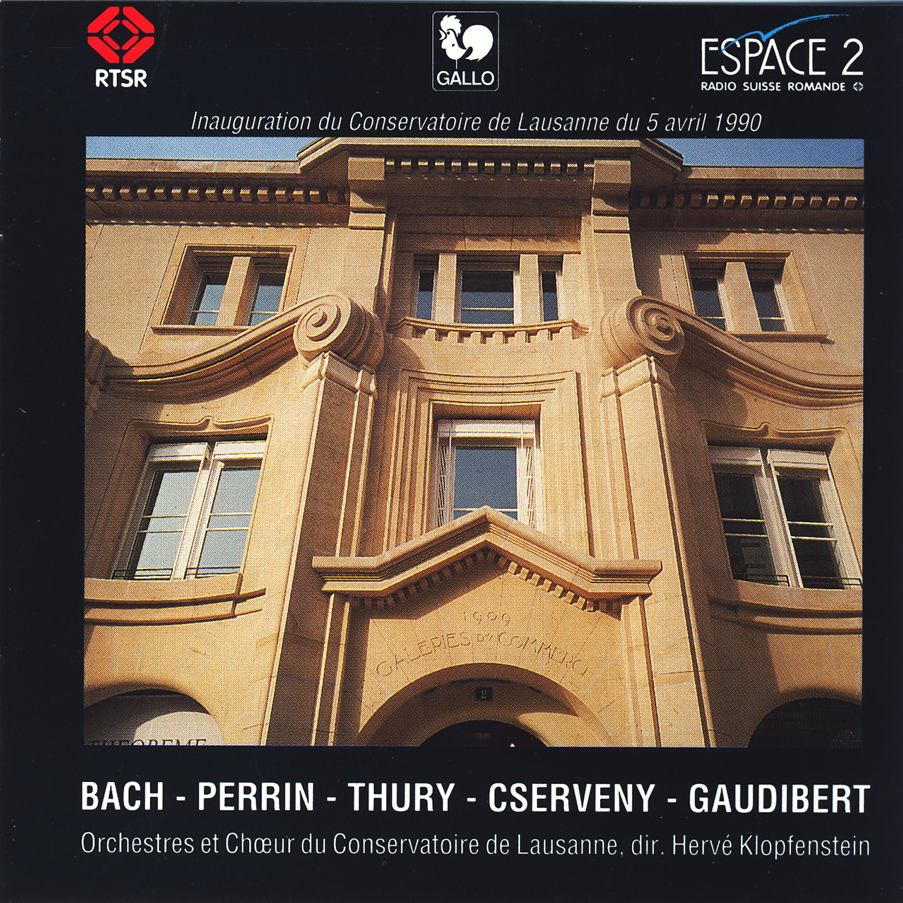 Релиз Orchestres et chœur du Conservatoire de Lausanne: Bach, Perrin, Thury, Cserveny, Gaudibert