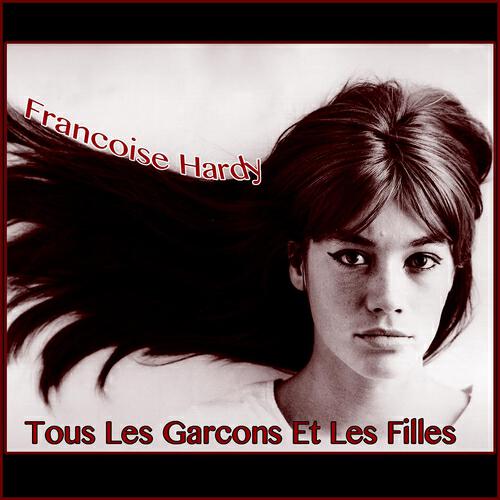 Постер альбома Tous les garcons et les filles