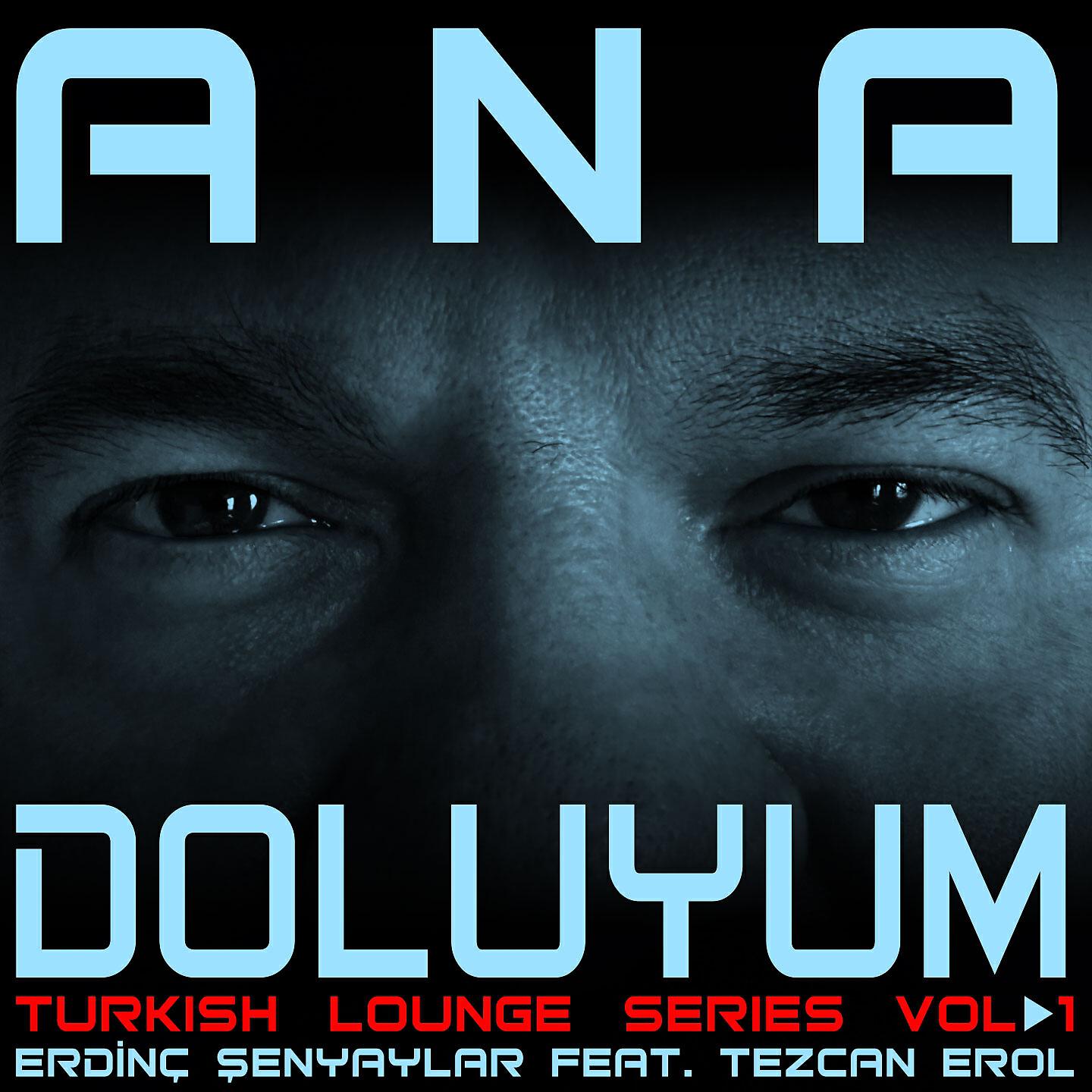 Релиз Ana Doluyum