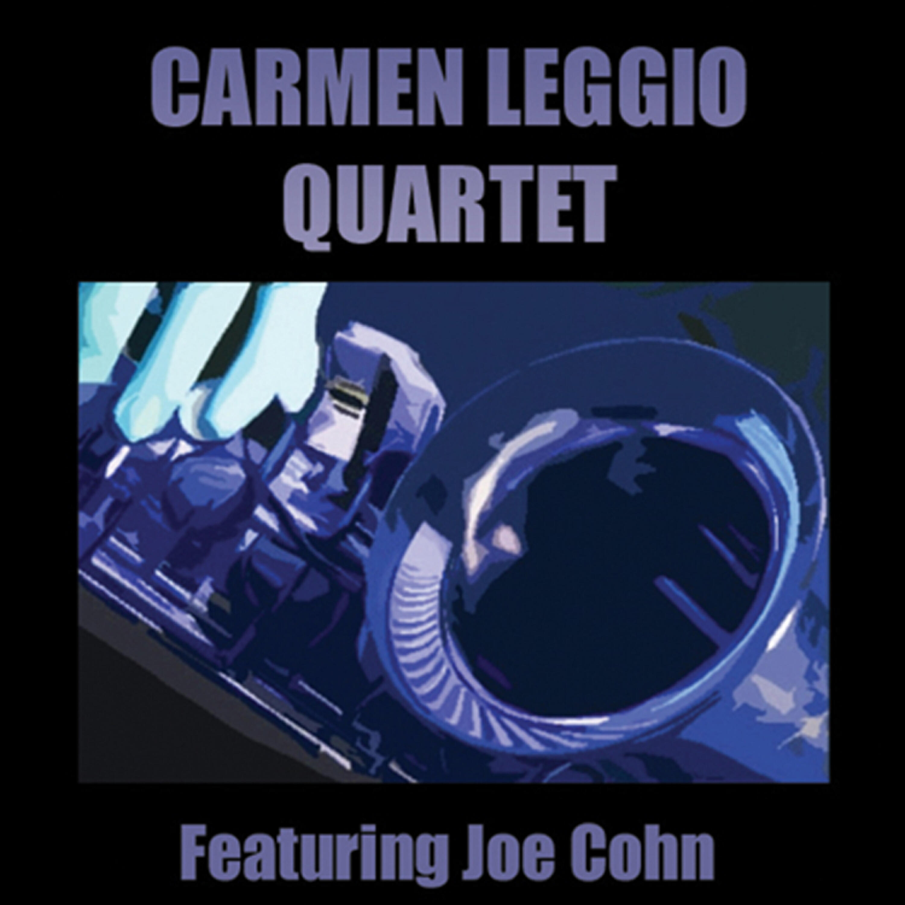 Релиз Carmen Leggio Quartet Featuring Joe Cohn