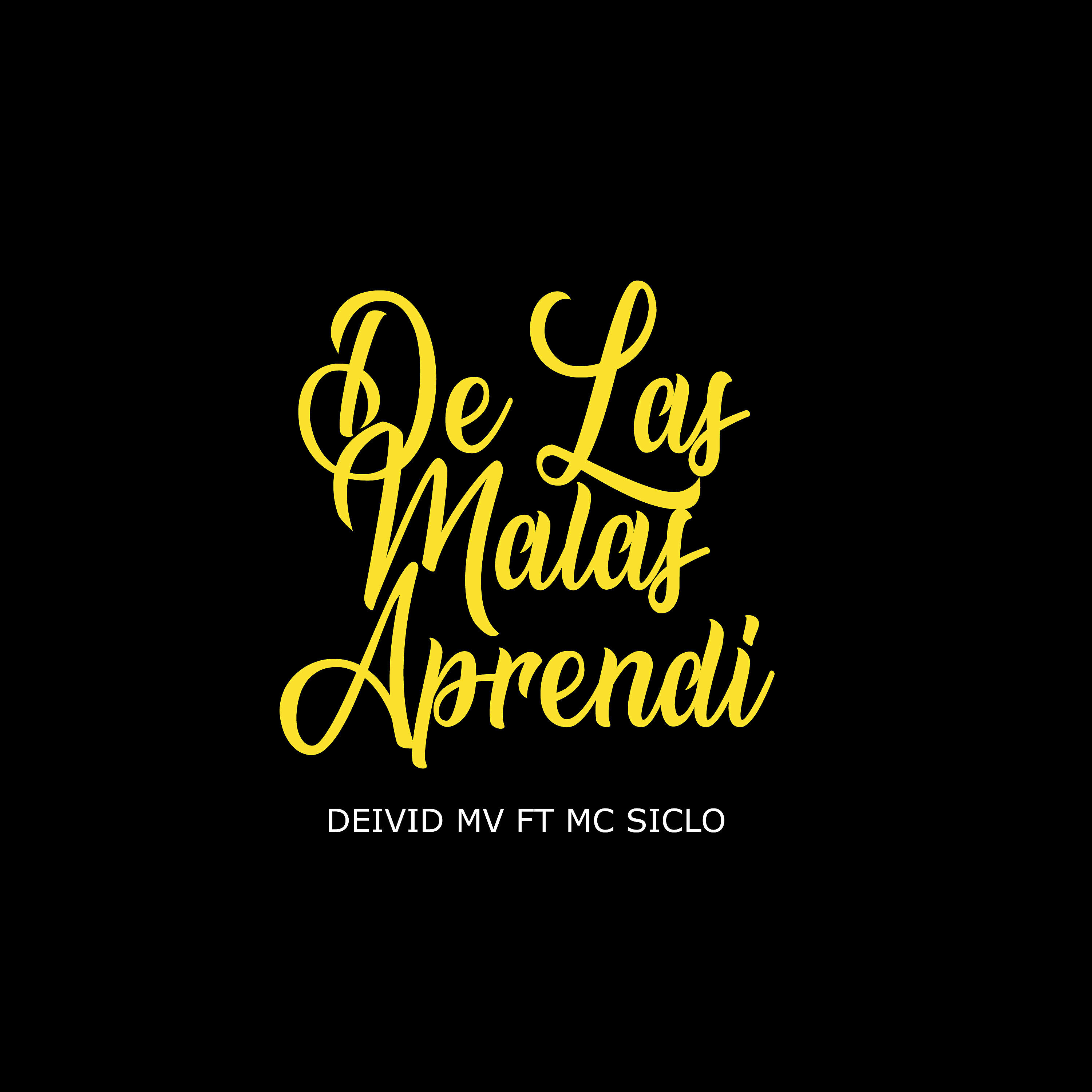 Релиз De las Malas Aprendi