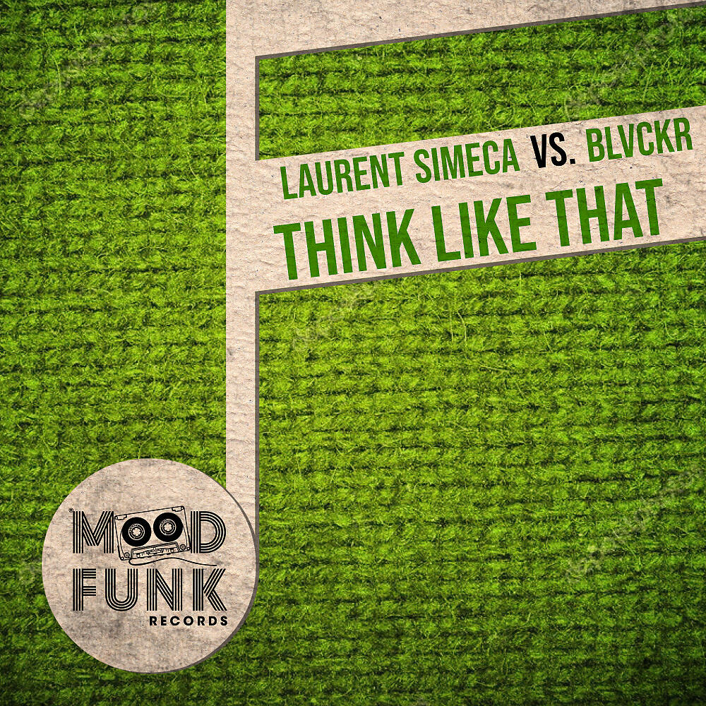 Скачать песню Laurent Simeca, Blvckr - Think Like That бесплатно в MP3 для Android и iOS