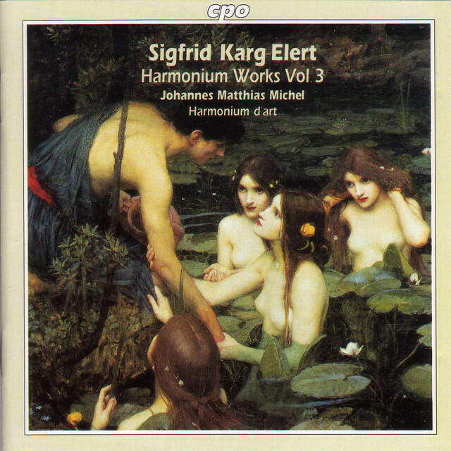 Релиз Karg-Elert: Harmonium Works, Vol. 3