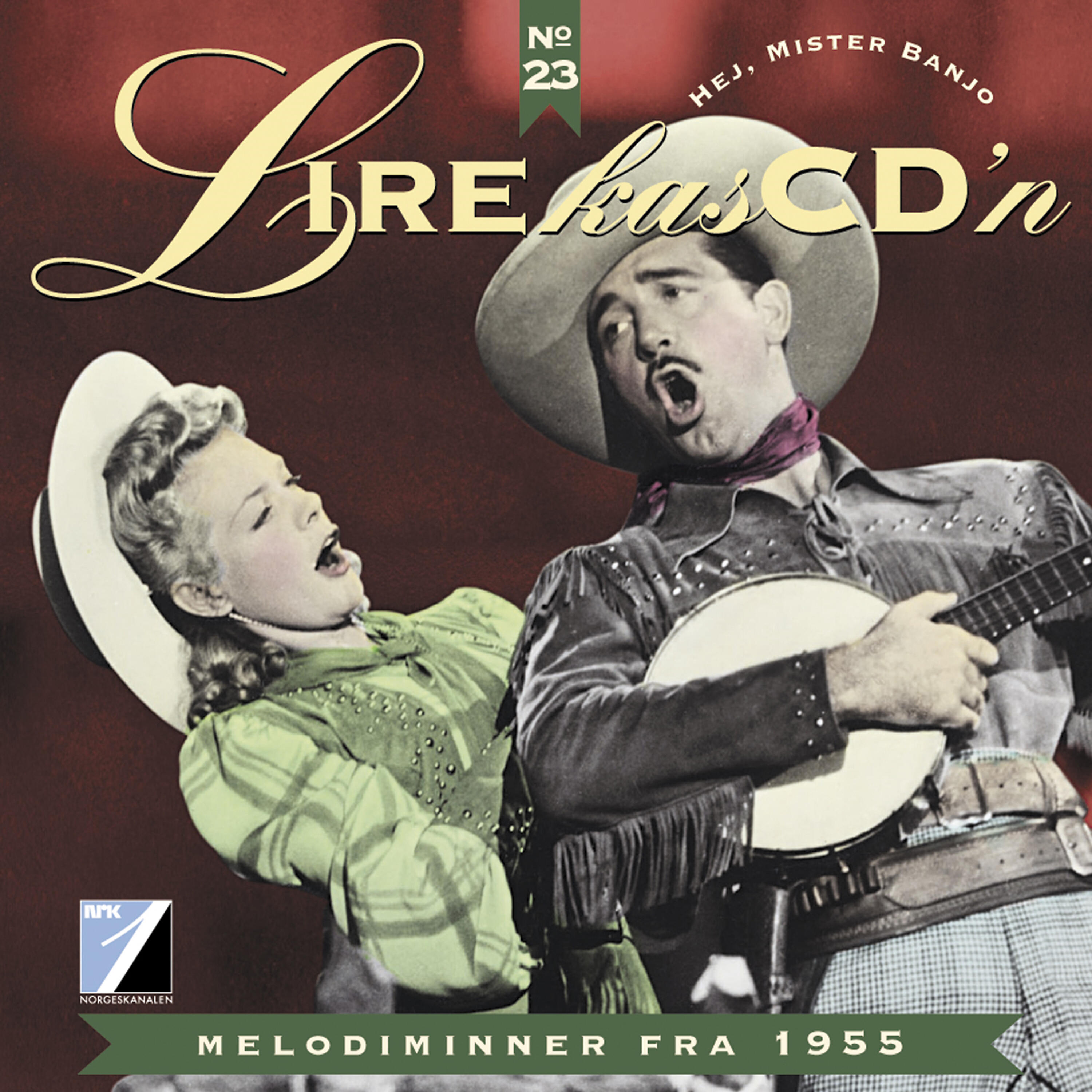 Релиз Hej, Mister Banjo: Melodiminner Fra 1955 (Lirekassen No. 23)