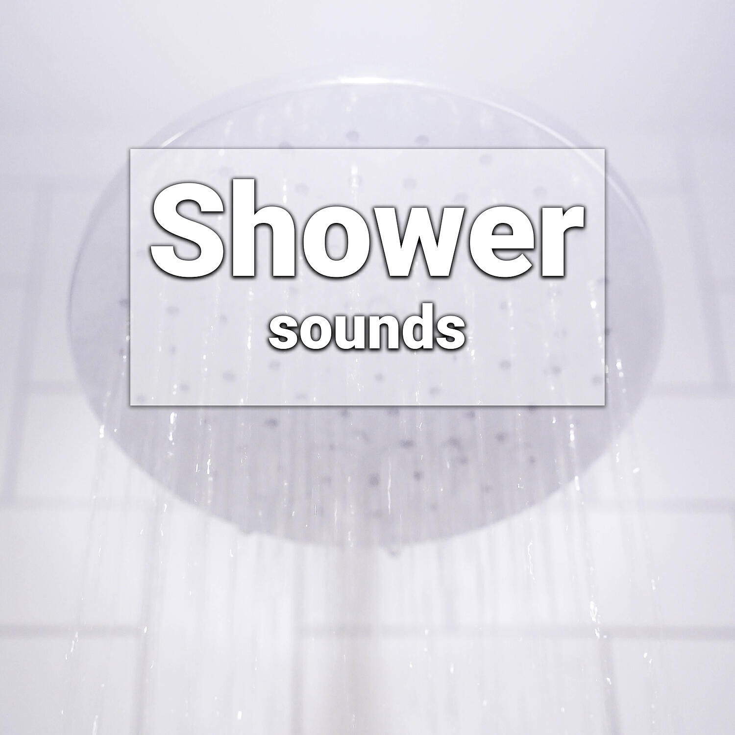 Релиз Shower Sounds to help you sleep Loopable