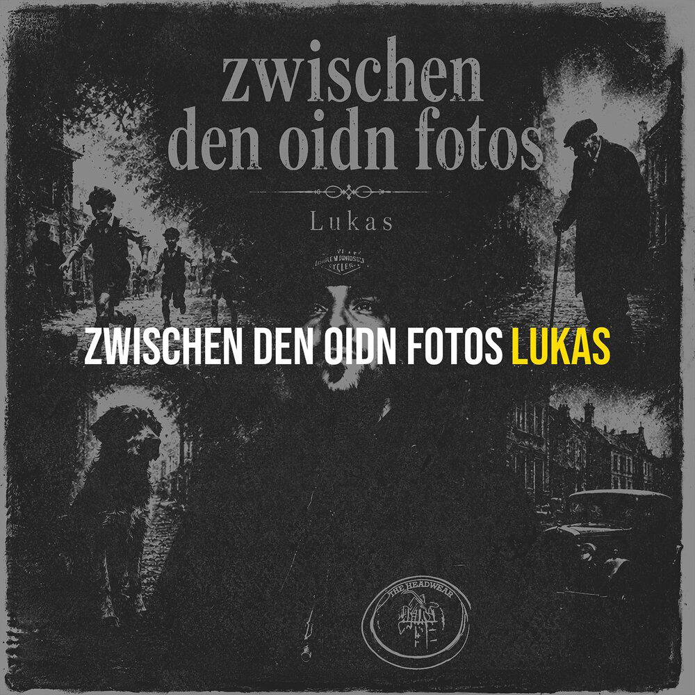 Релиз Zwischen den Oidn Fotos