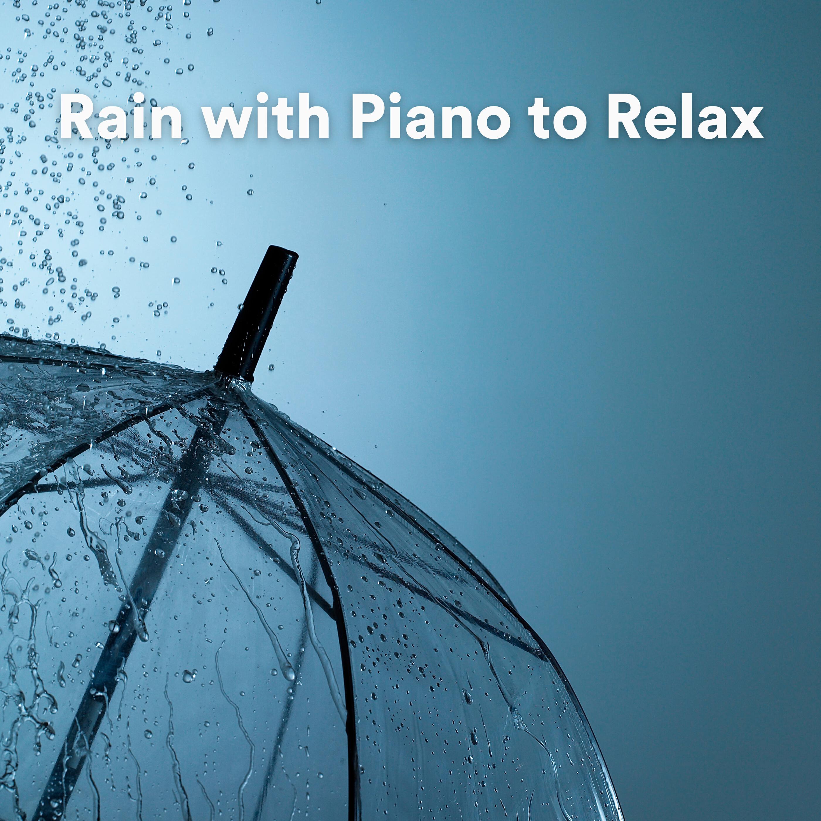 Релиз Rain with Piano to Relax