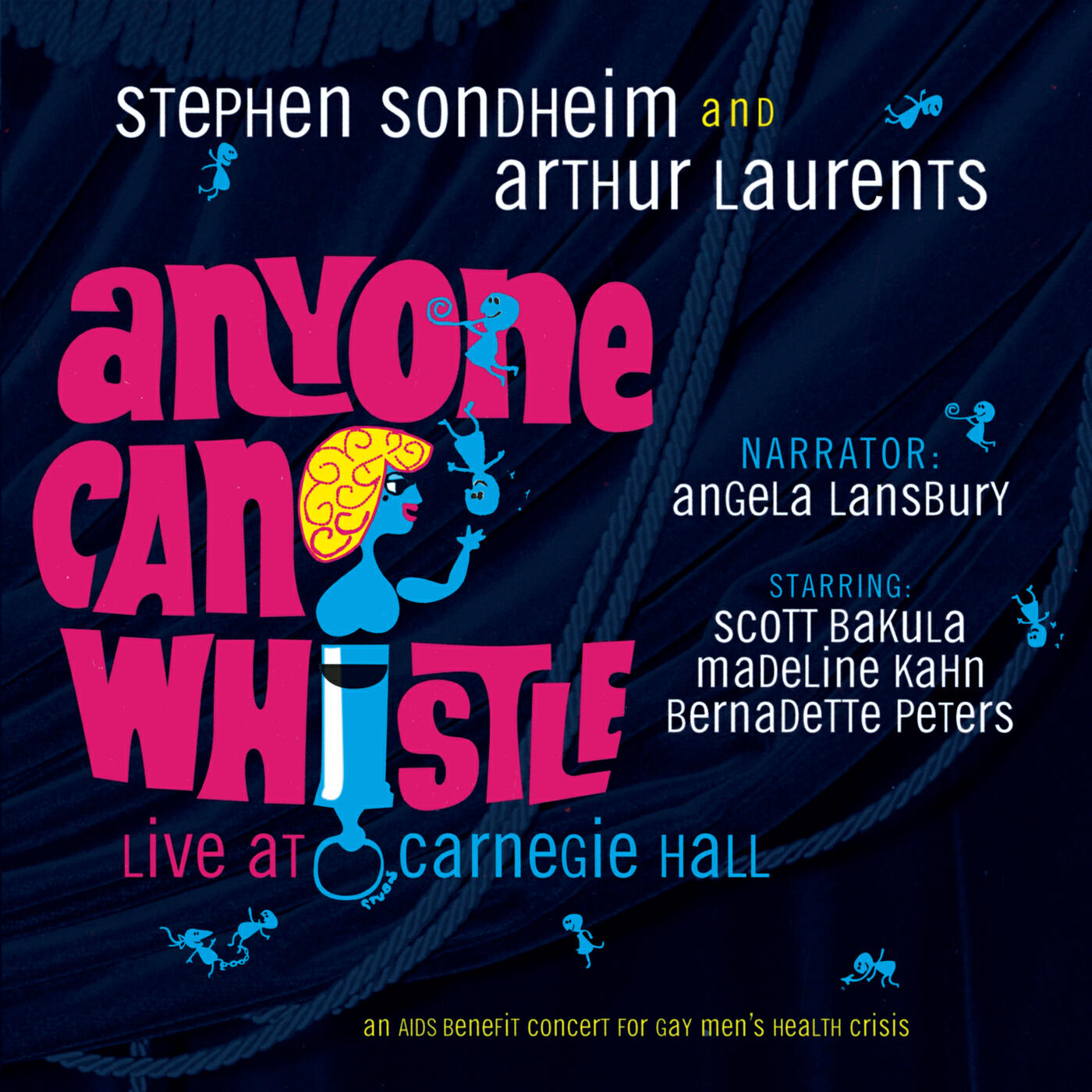 Постер альбома Anyone Can Whistle (Carnegie Hall Concert Cast Recording (1995))