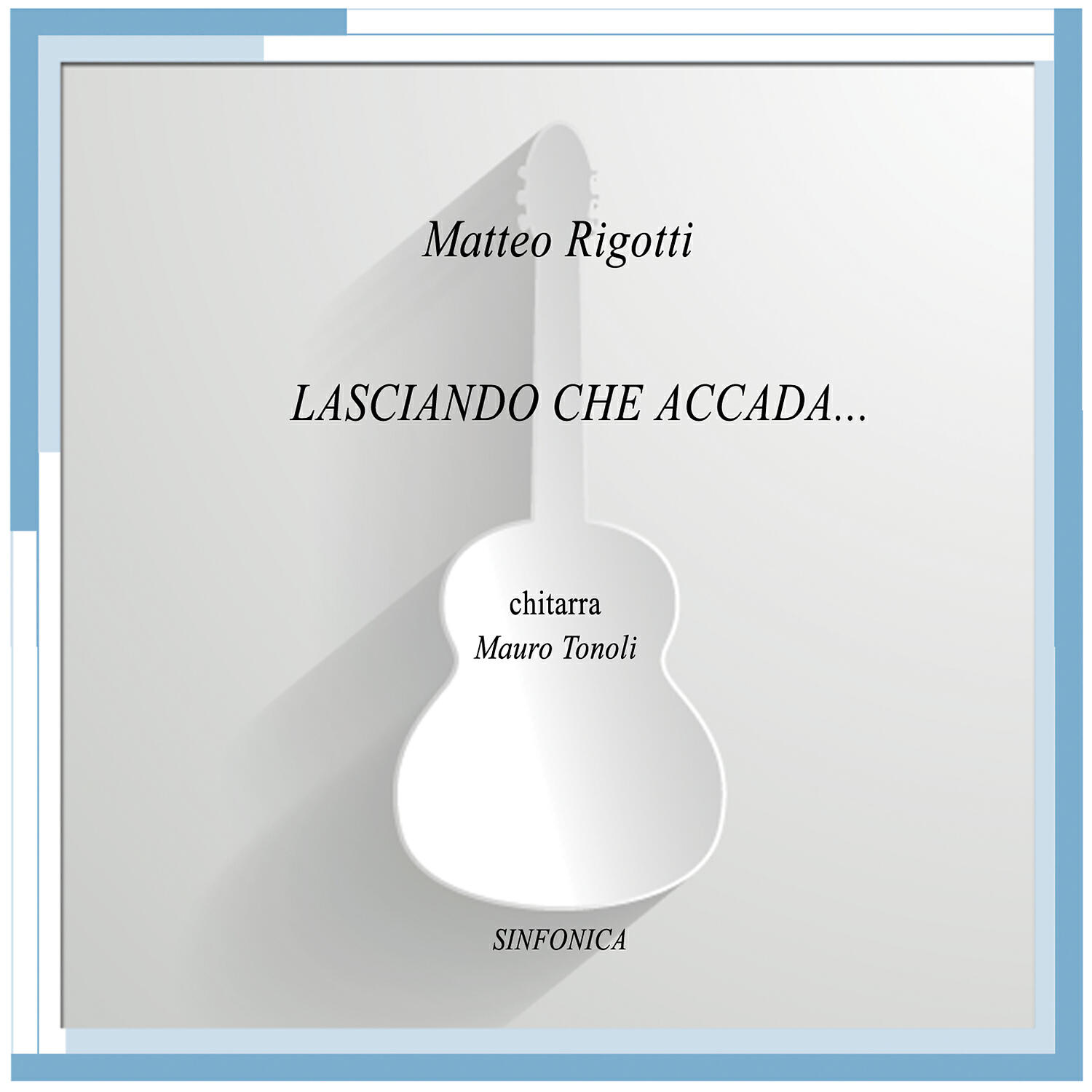 Релиз Lasciando che accada