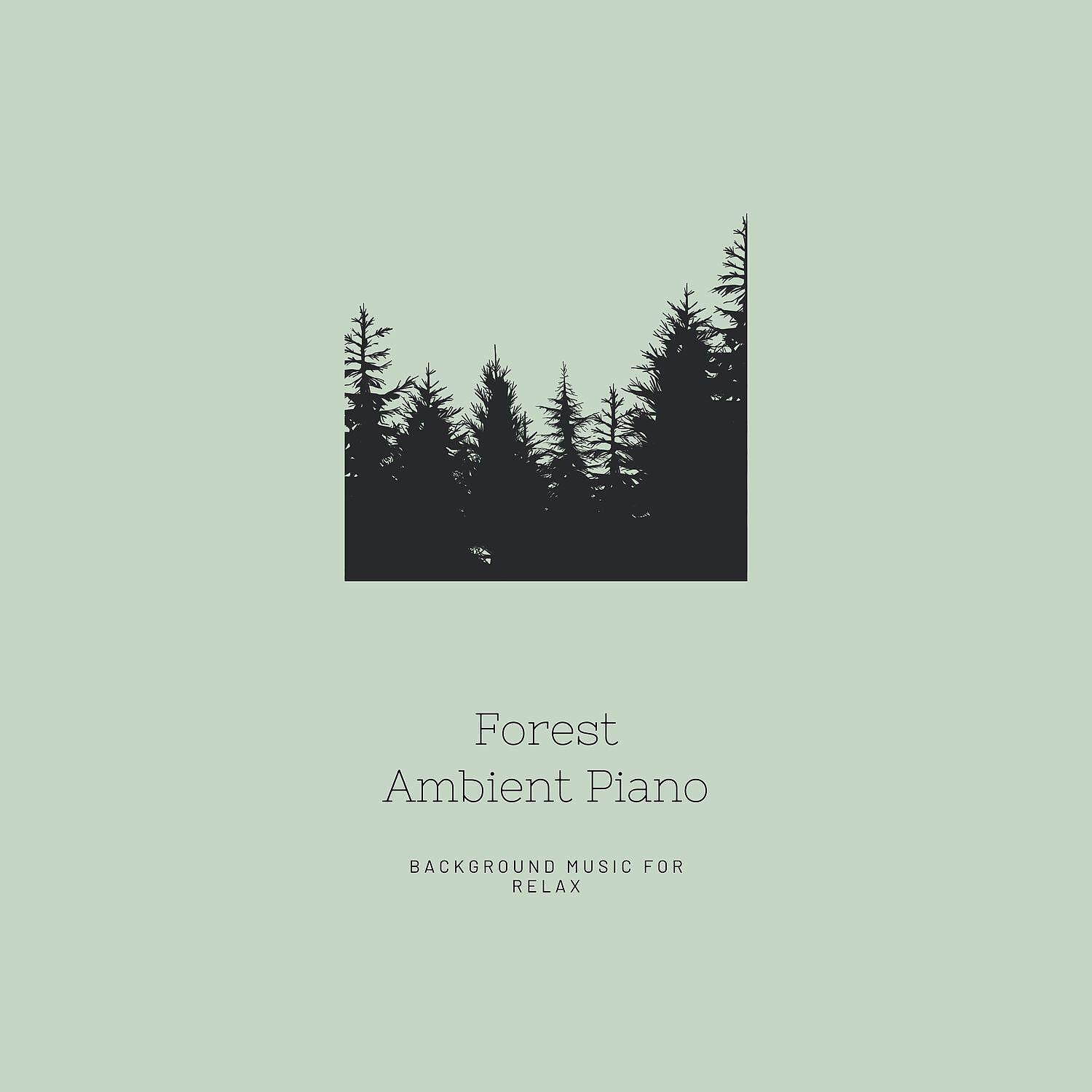 Релиз Forest, Ambient Piano