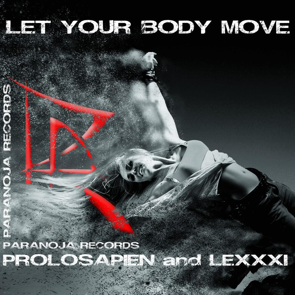 Релиз Let Your Body Move