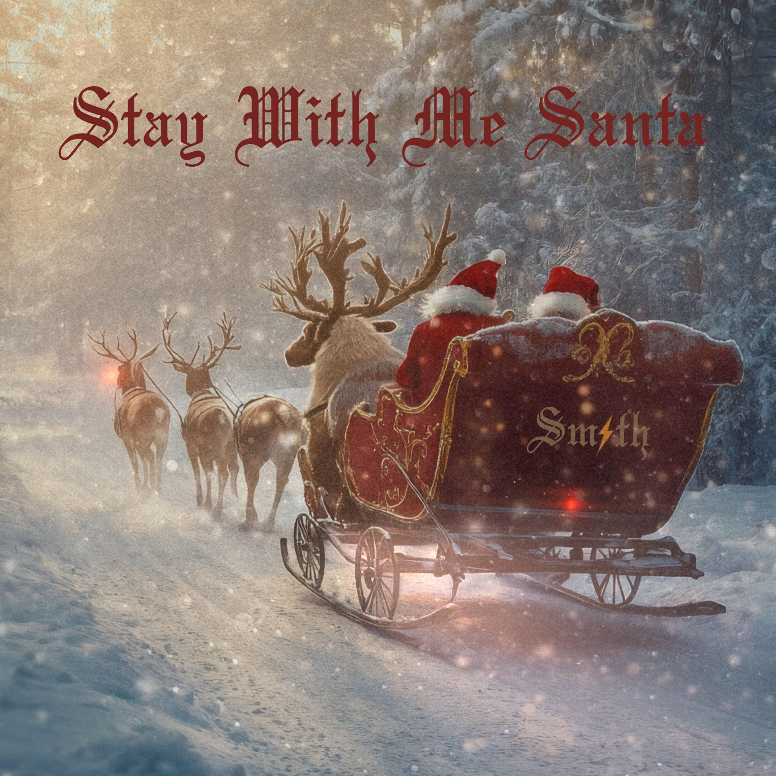 Релиз Stay With Me Santa (Mrs. Claus' Christmas Wish) [Versions]