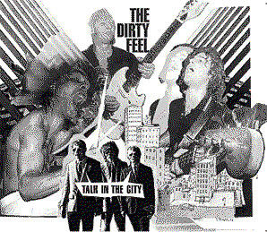 The Dirty Feel