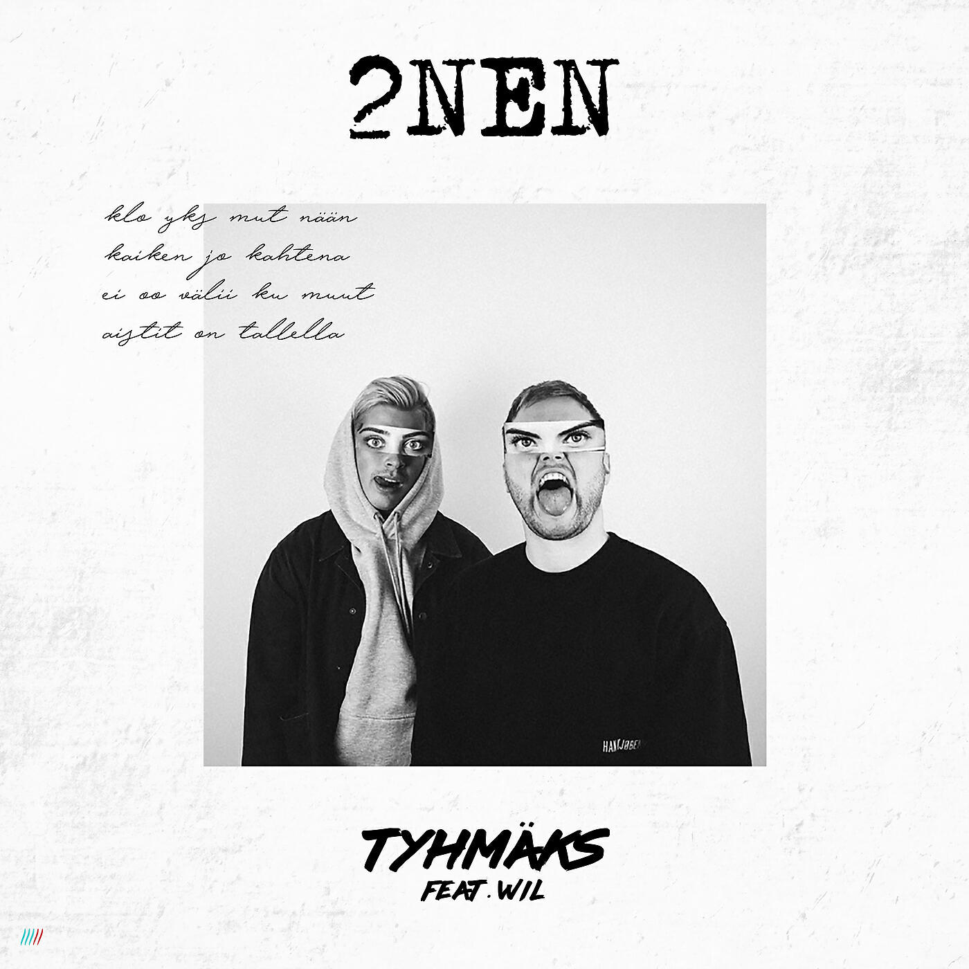 Релиз Tyhmäks