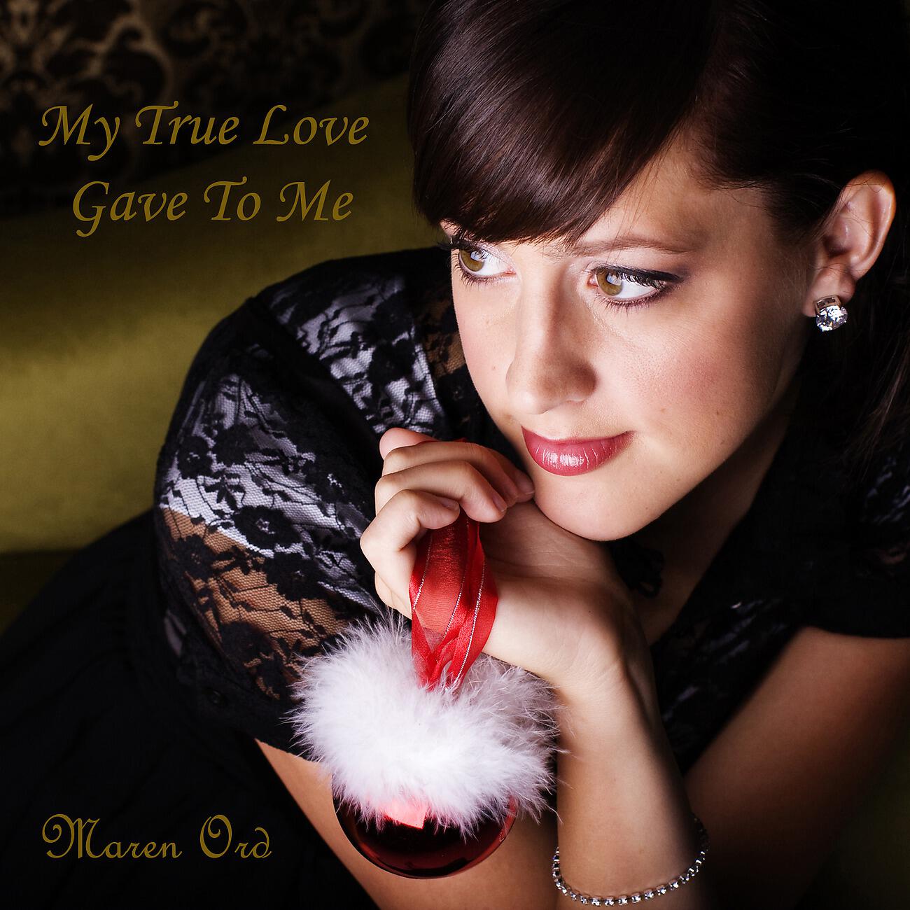 Релиз My True Love Gave To Me