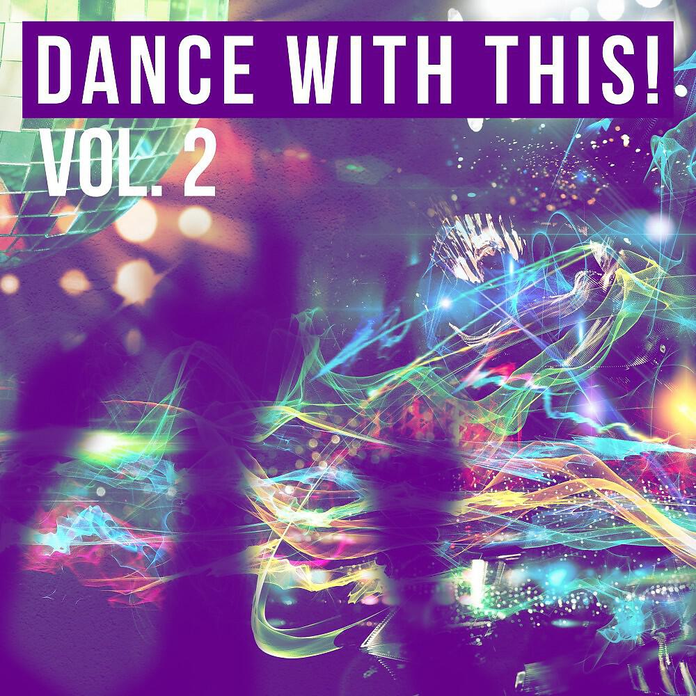 Релиз Dance with This! (Volume Two)