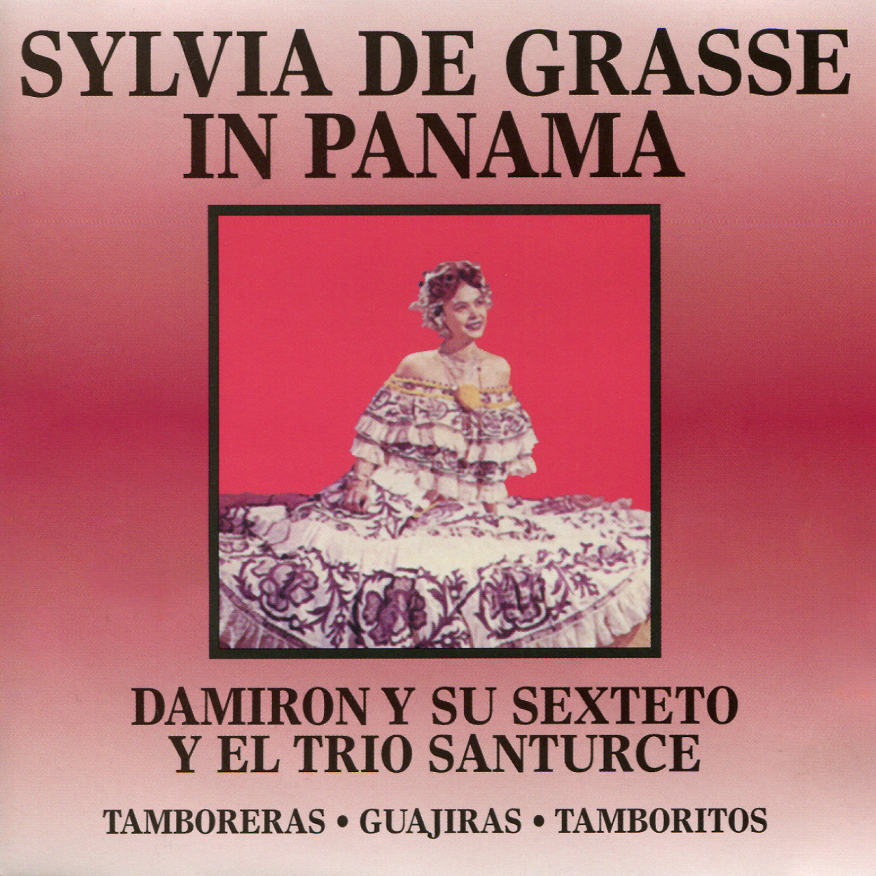Релиз Sylvia de Grasse in Panama