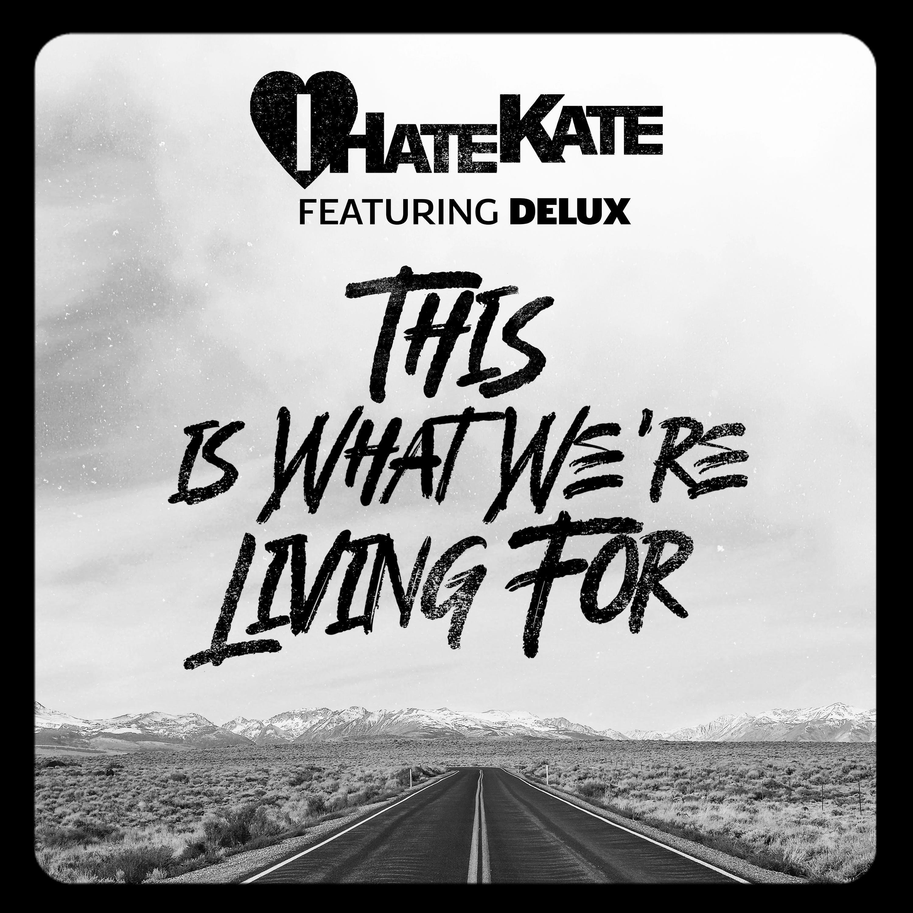 Релиз This is What We're Living For