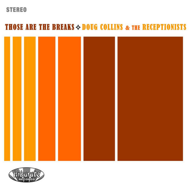 Релиз Those Are the Breaks