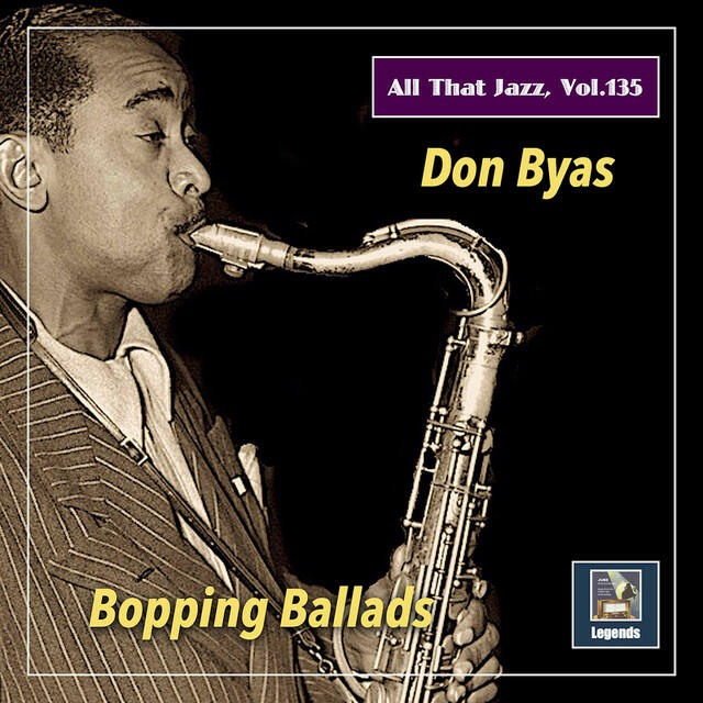 Релиз All That Jazz, Vol. 135: Don Byas – Bopping Ballads