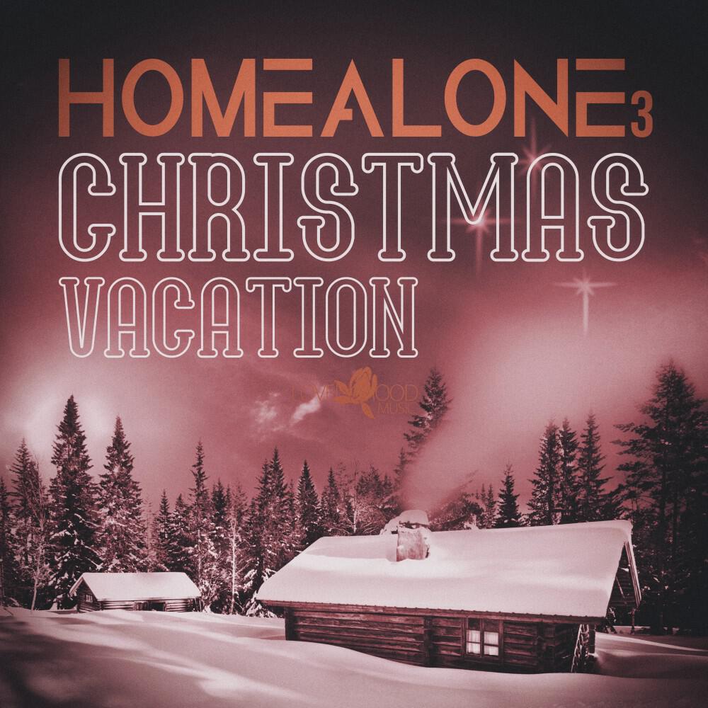Релиз Home Alone - X-Mas Vacation, Vol. 3