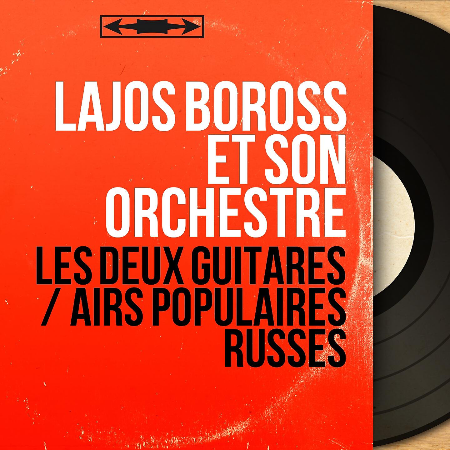 Релиз Les deux guitares / Airs populaires russes