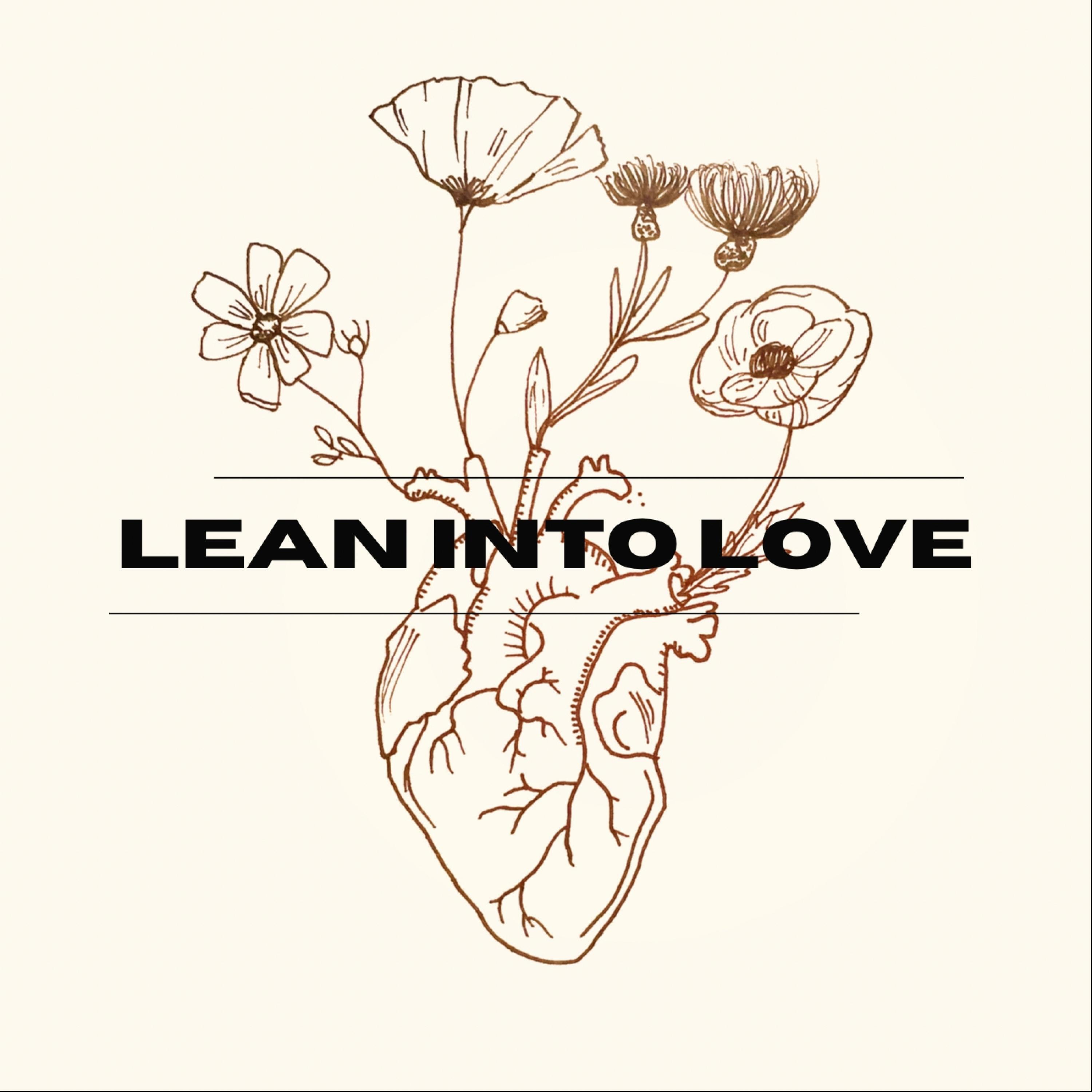 Релиз Lean Into Love