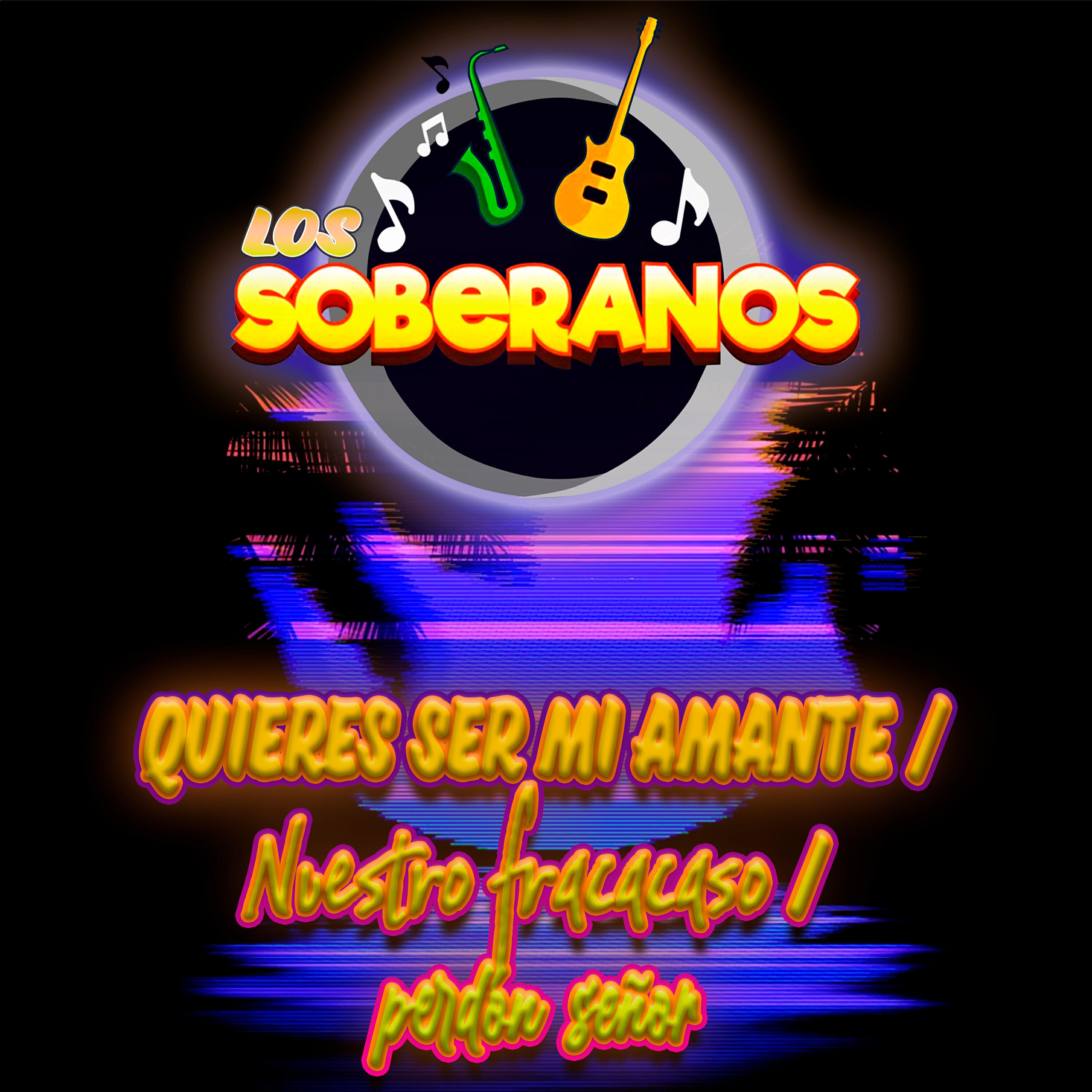 Релиз Quieres Ser Mi Amante / Nuestro Fracaso / Perdón Señor