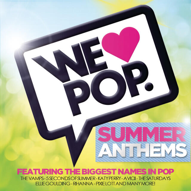 Релиз We Love Pop: Summer Anthems