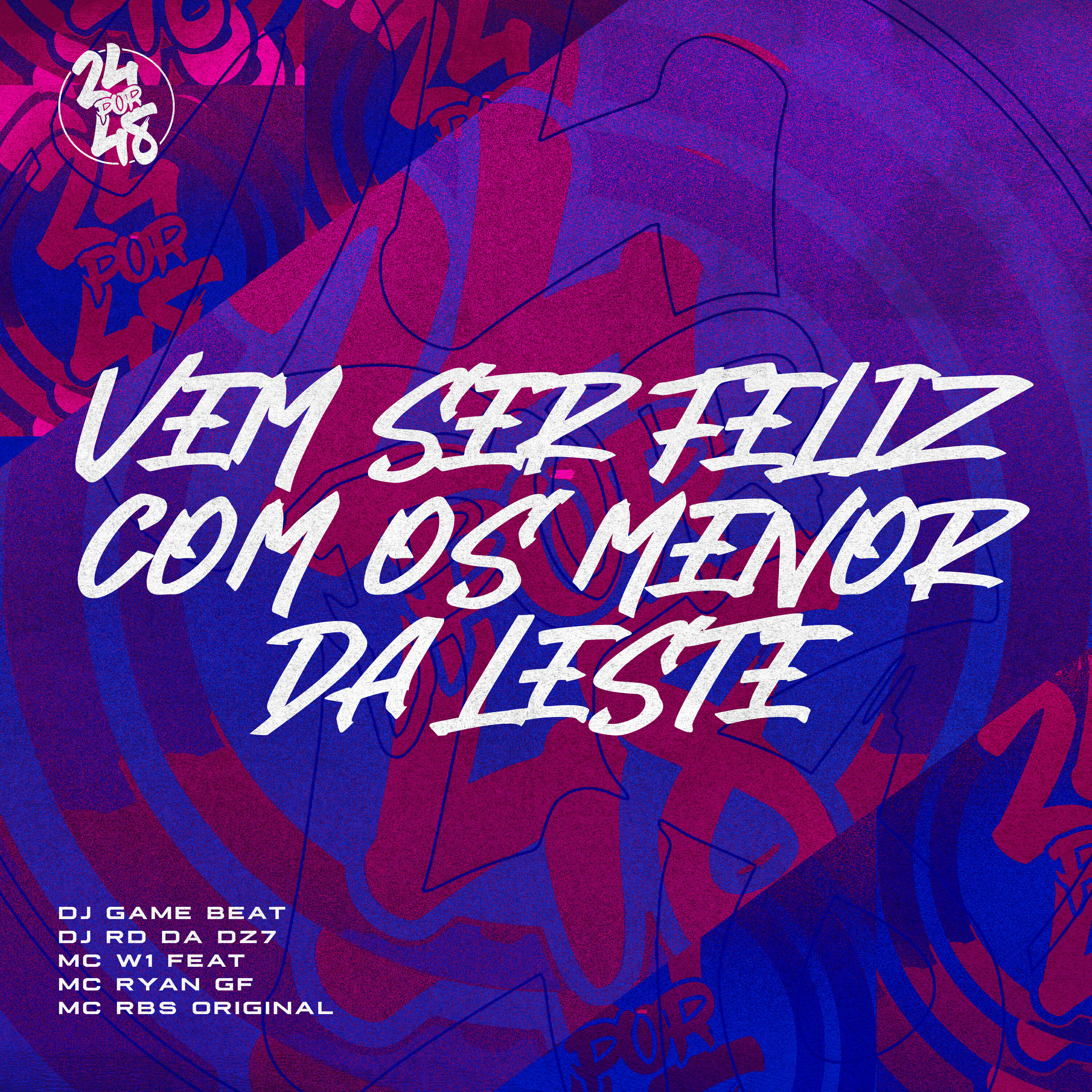 Релиз Vem Ser Feliz Com os Menor da Leste