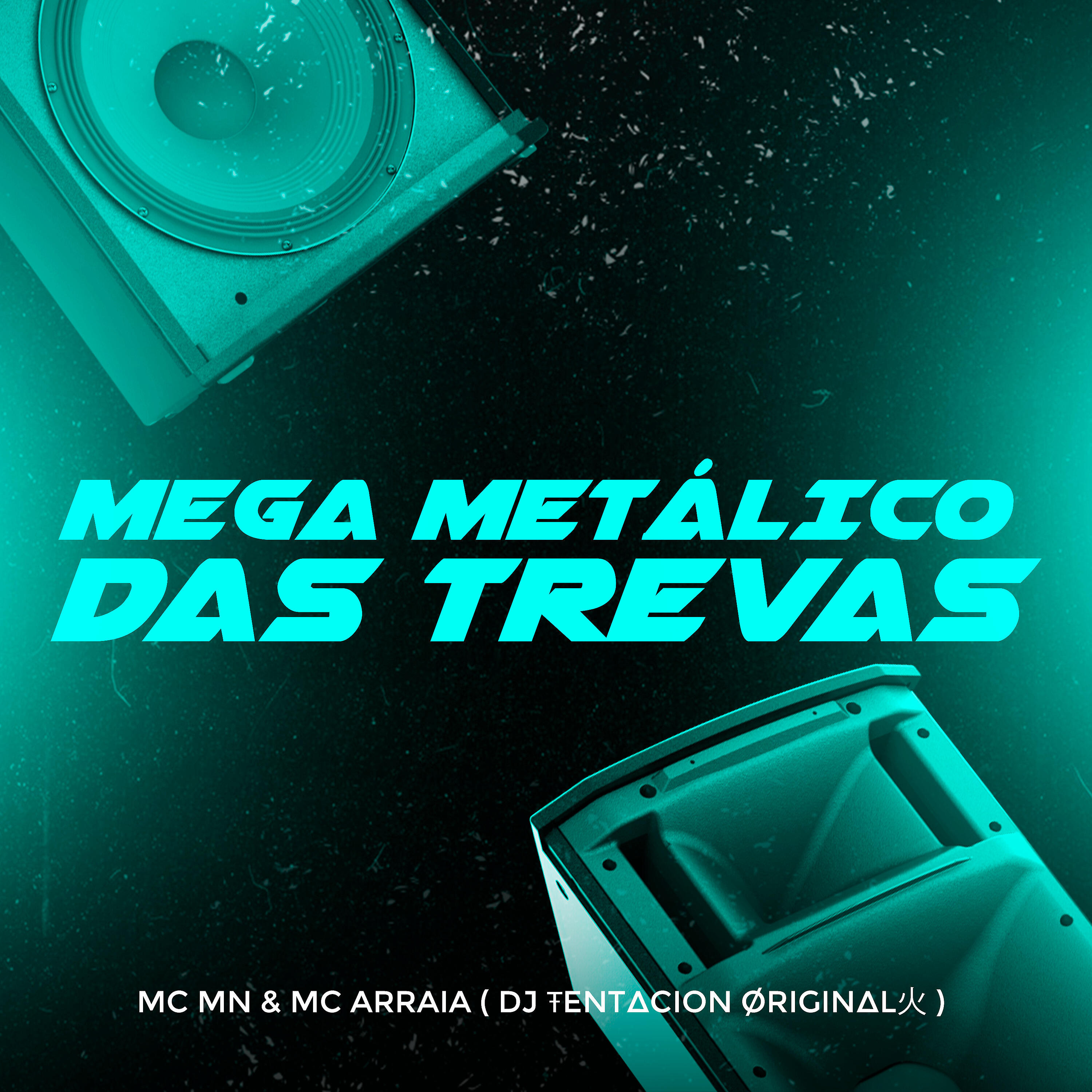 Скачать песню MC MN, Mc Arraia, DJ Tentacion Original - Mega Metálico das Trevas бесплатно в MP3 для Android и iOS