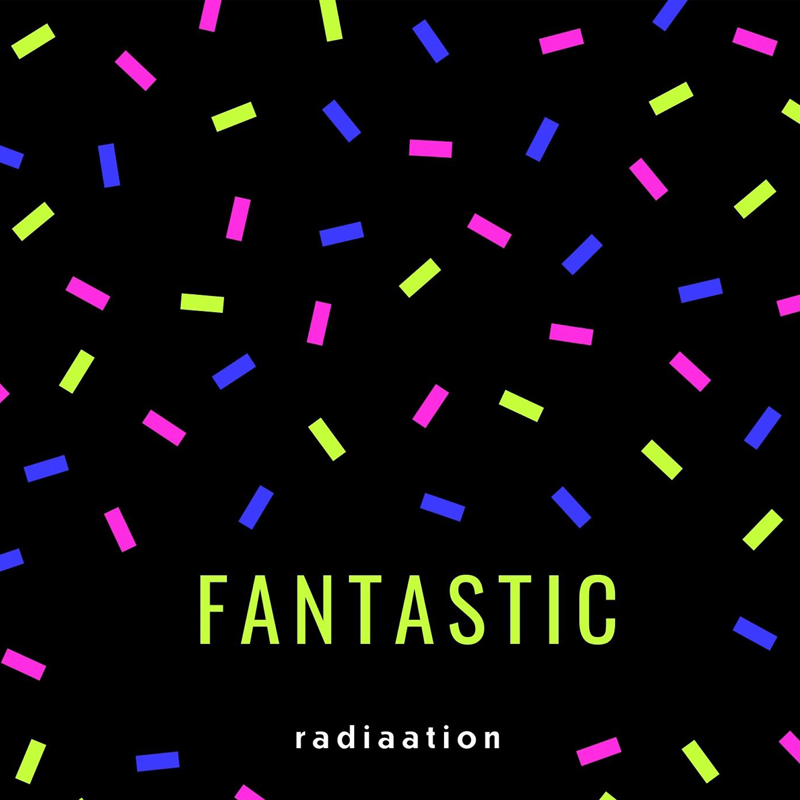 Релиз Fantastic