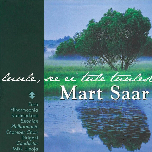 Релиз Mart Saar: Luule, See Ei Tule Tuulest