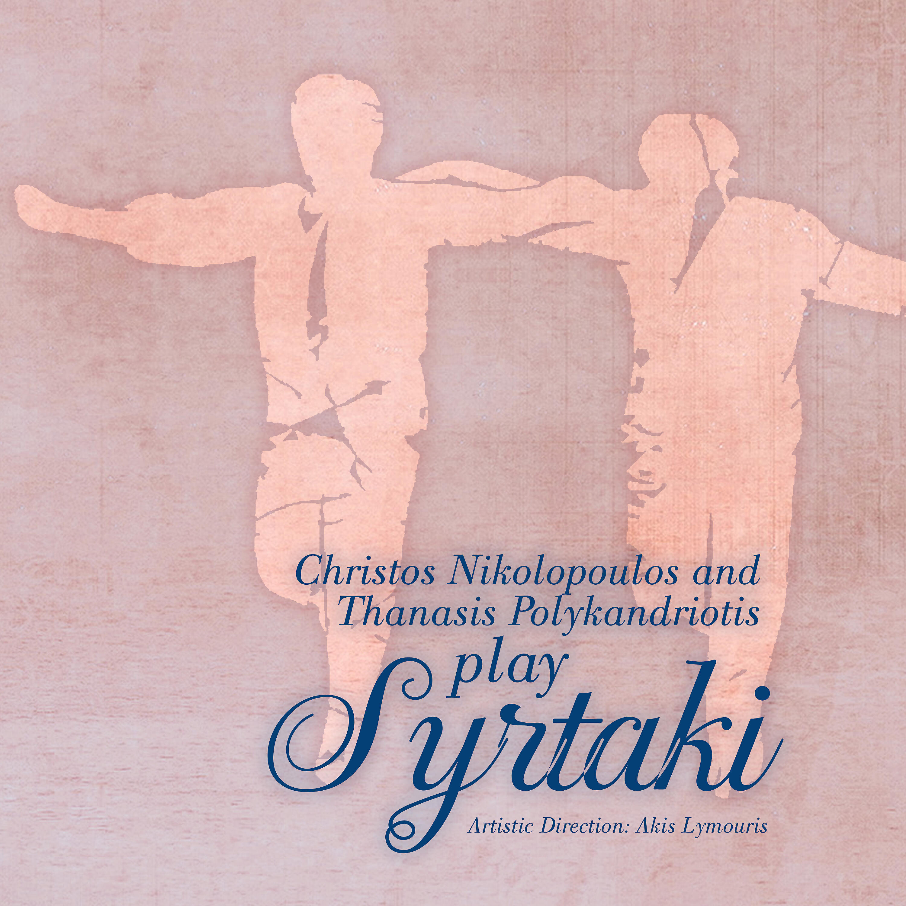 Релиз Christos Nikolopoulos and Thanasis Polykandriotis Play Syrtaki