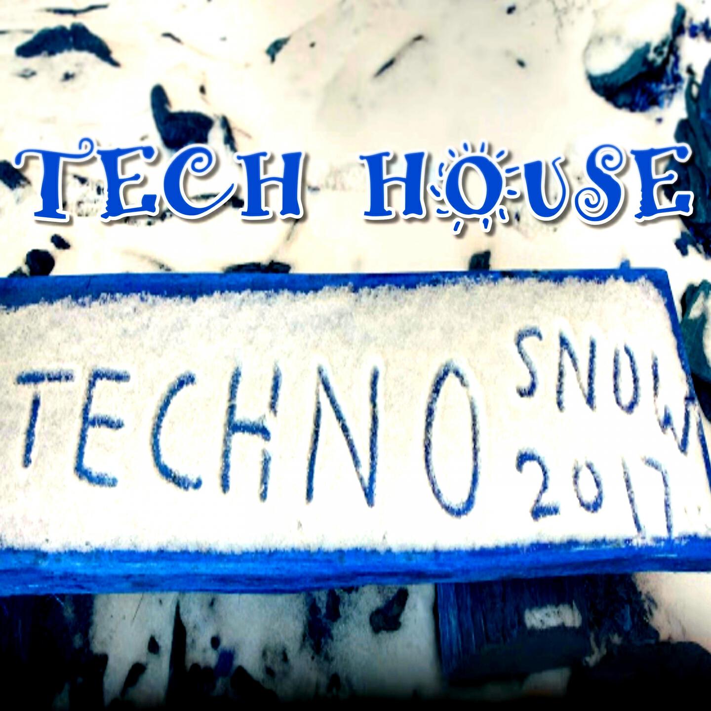 Релиз TECH HOUSE TECHNO SNOW 2017