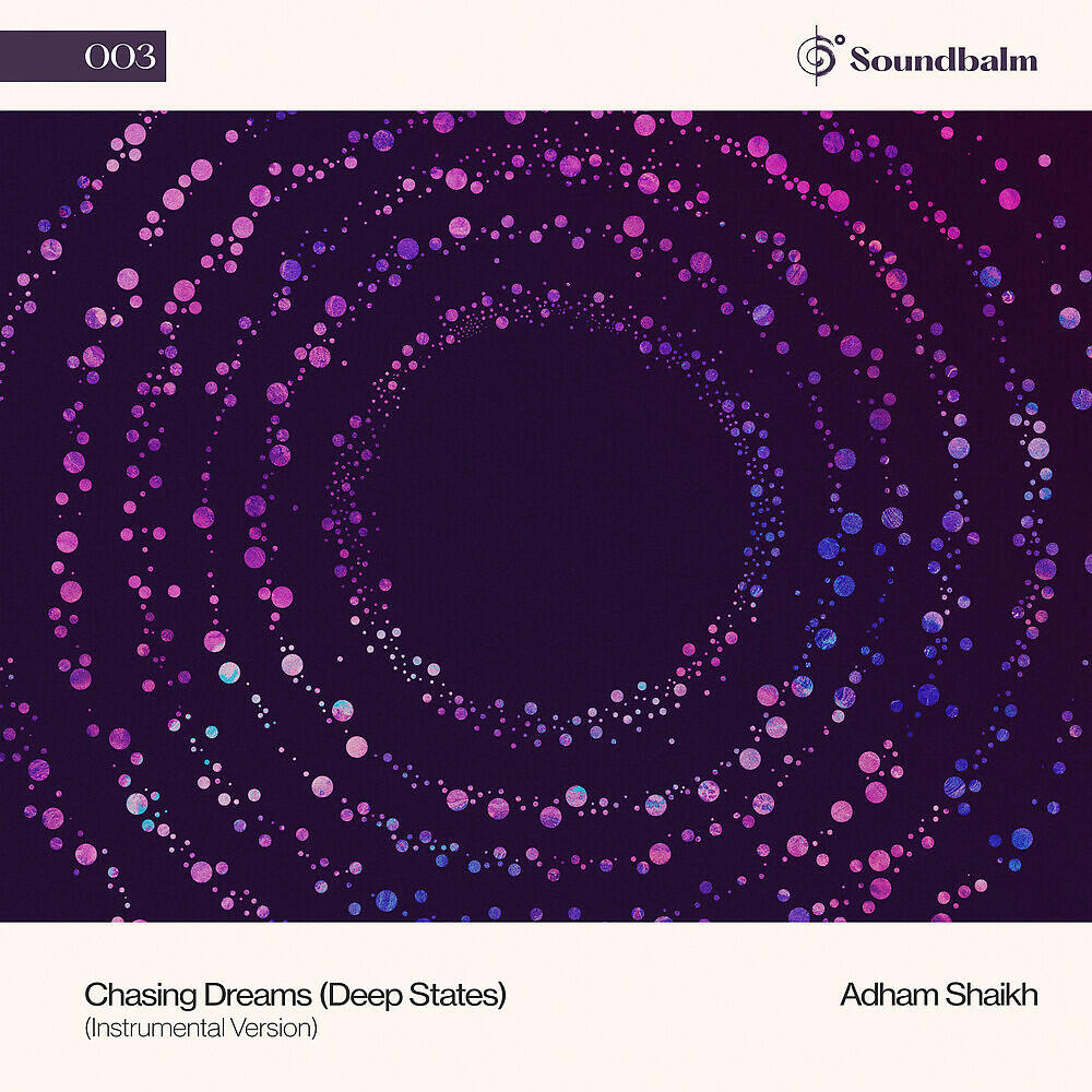 Релиз Chasing Dreams (Deep States)