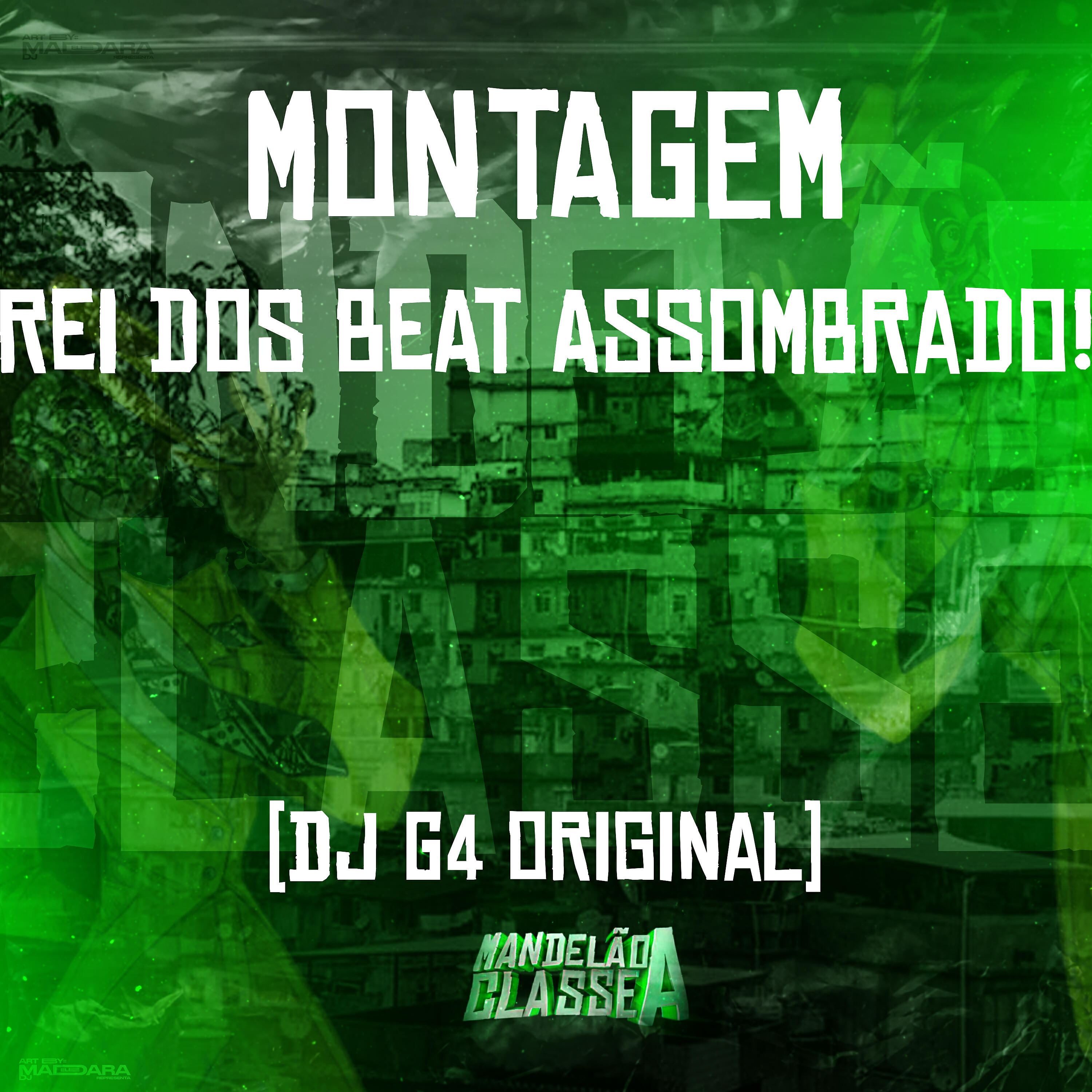 Постер альбома Montagem - Rei dos Beat Assombrado!