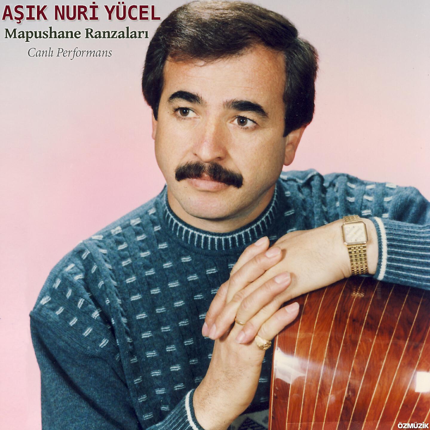 Aşık Nuri Yücel