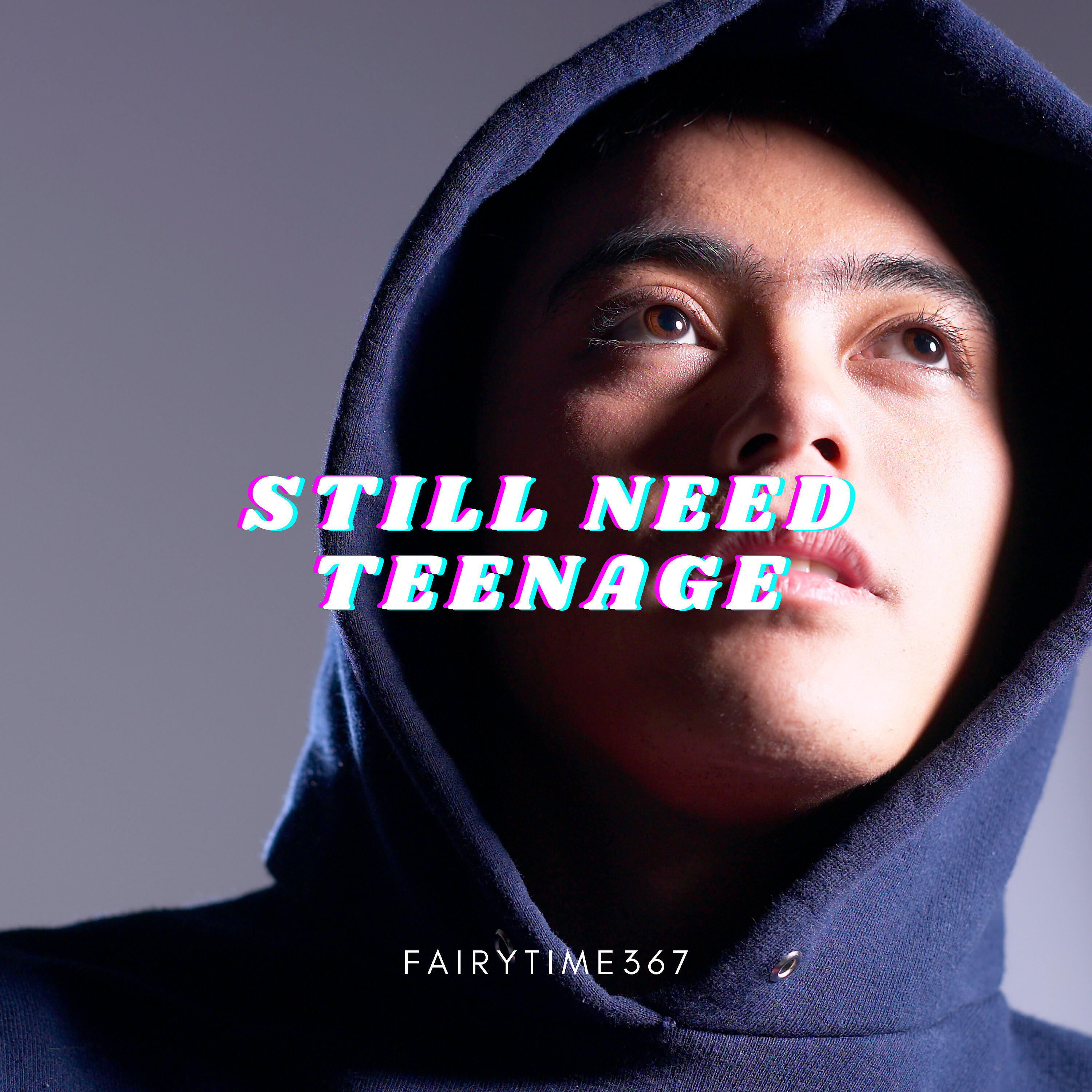 Релиз Still Need Teenage