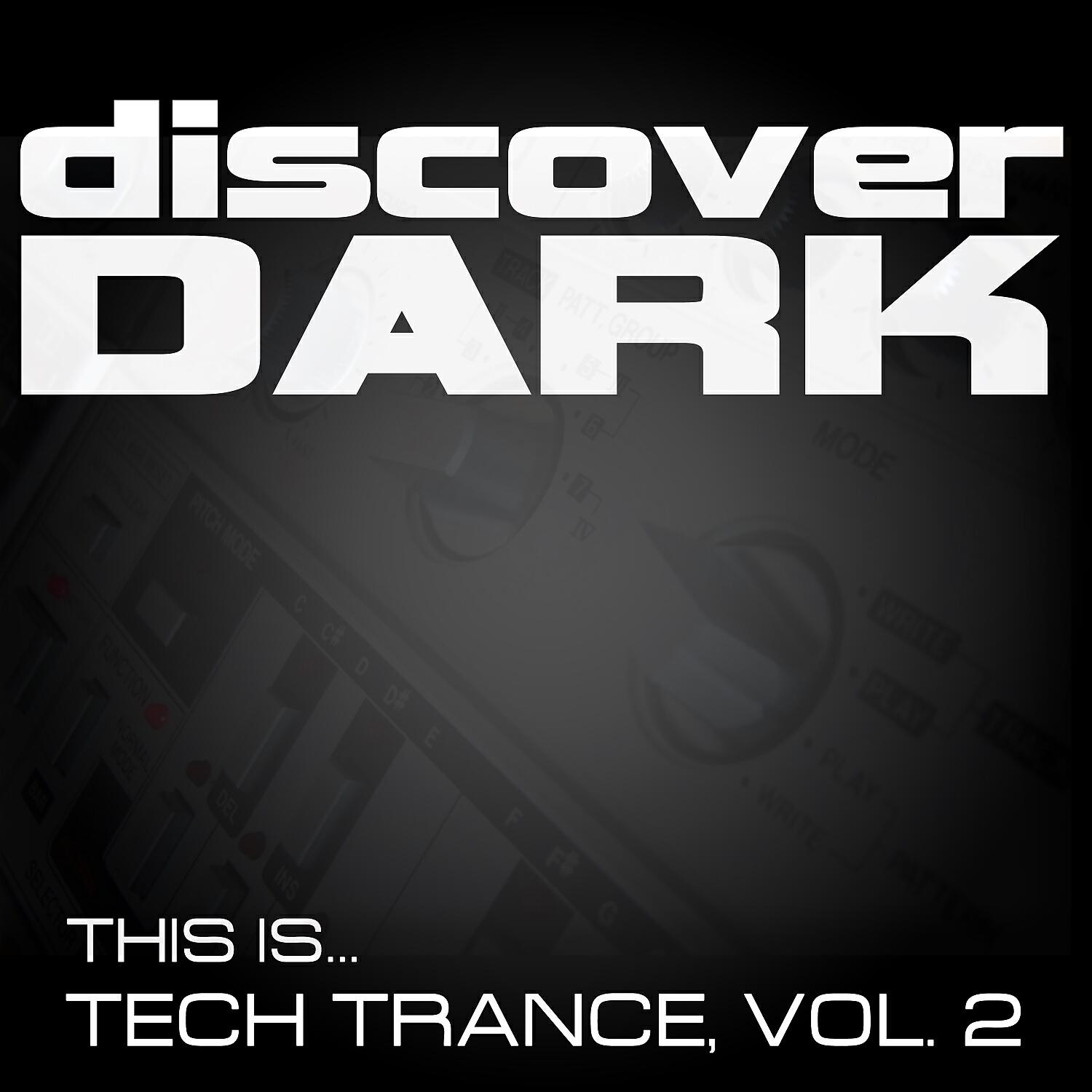 Релиз This Is... Tech Trance, Vol. 2.