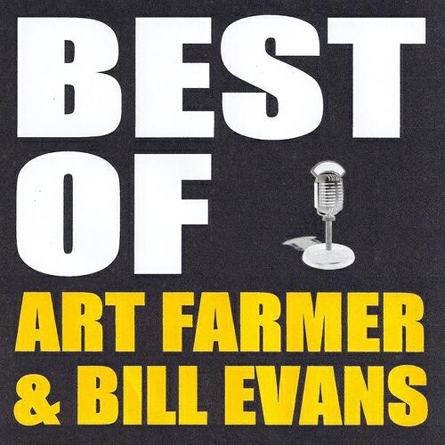 Постер альбома Best of Art Farmer & Bill Evans