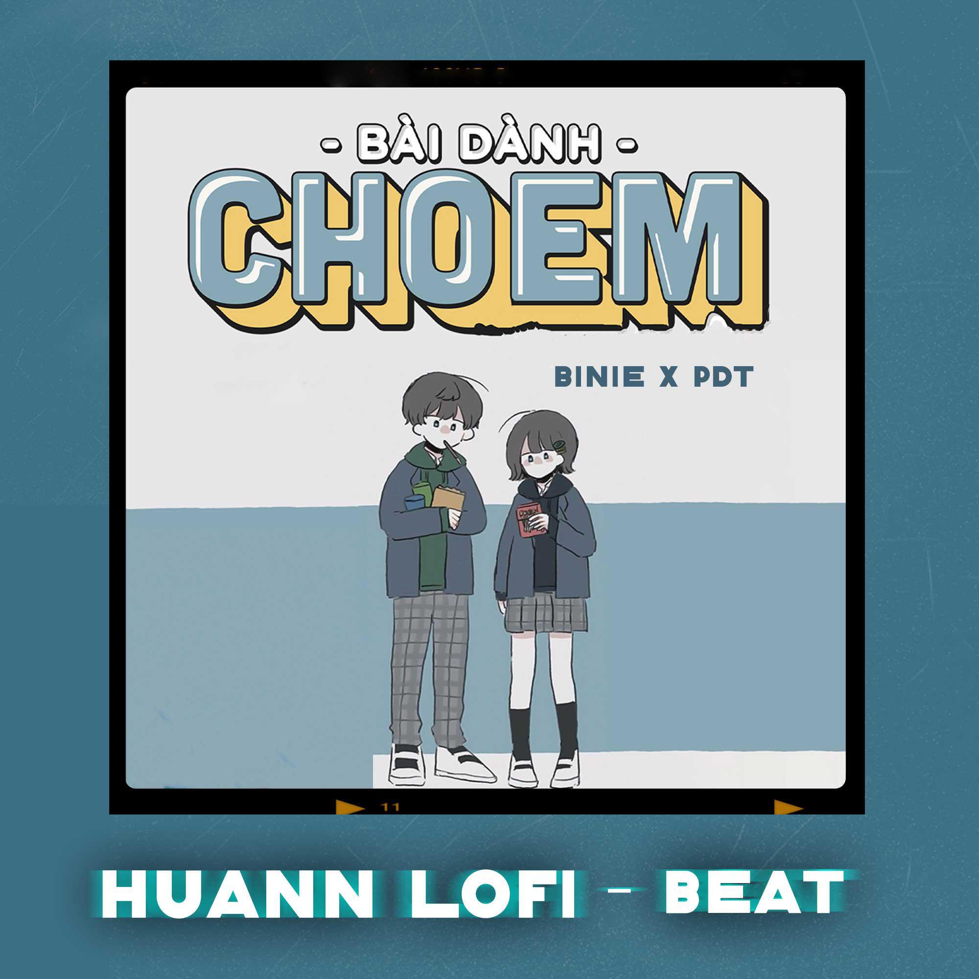 Релиз Bài Dành Cho Em (Huann Lofi) - Beat