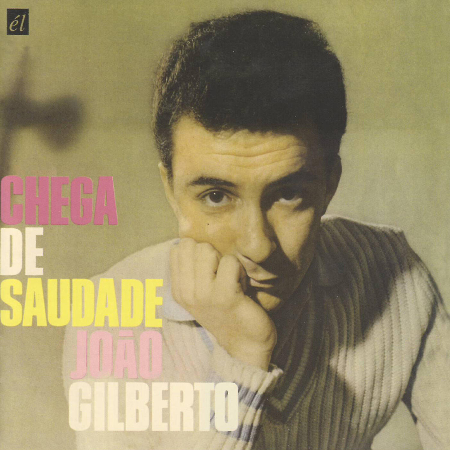 Постер альбома Chega de Saudade
