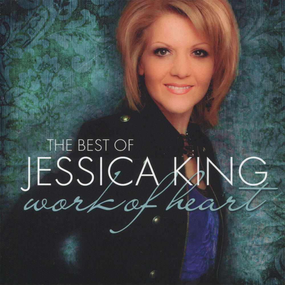 Релиз The Best of Jessica King: Work of Heart
