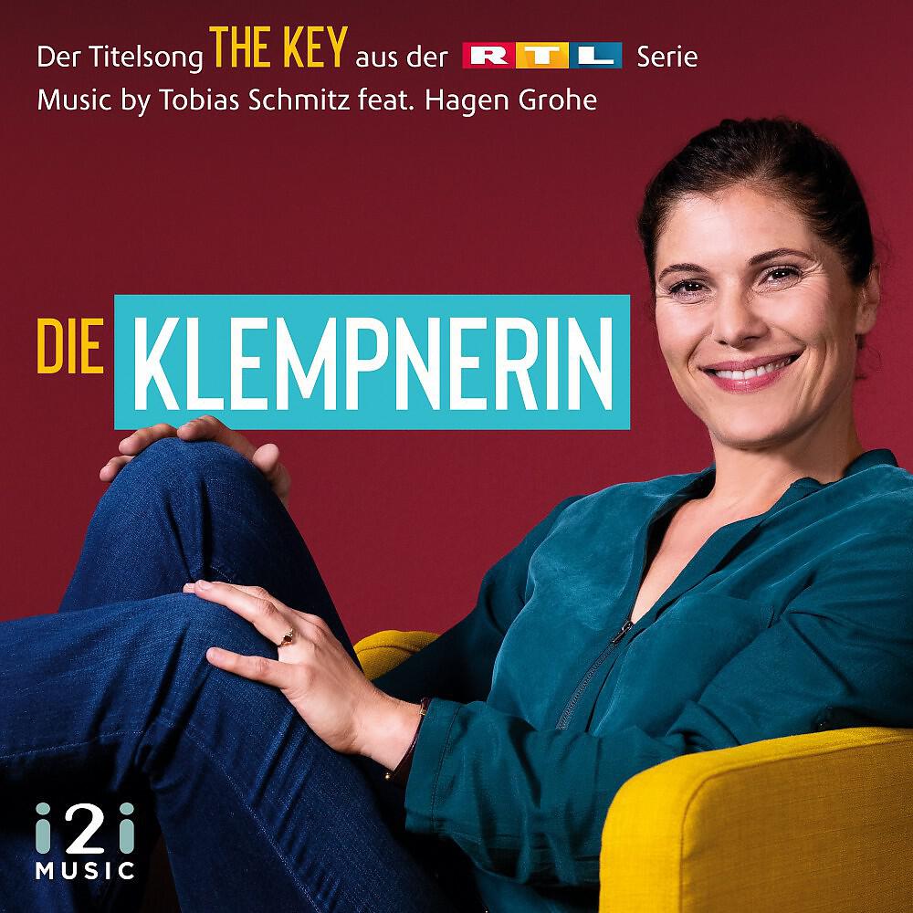 Релиз The Key (Die Klempnerin - Der Titelsong aus der RTL Serie)